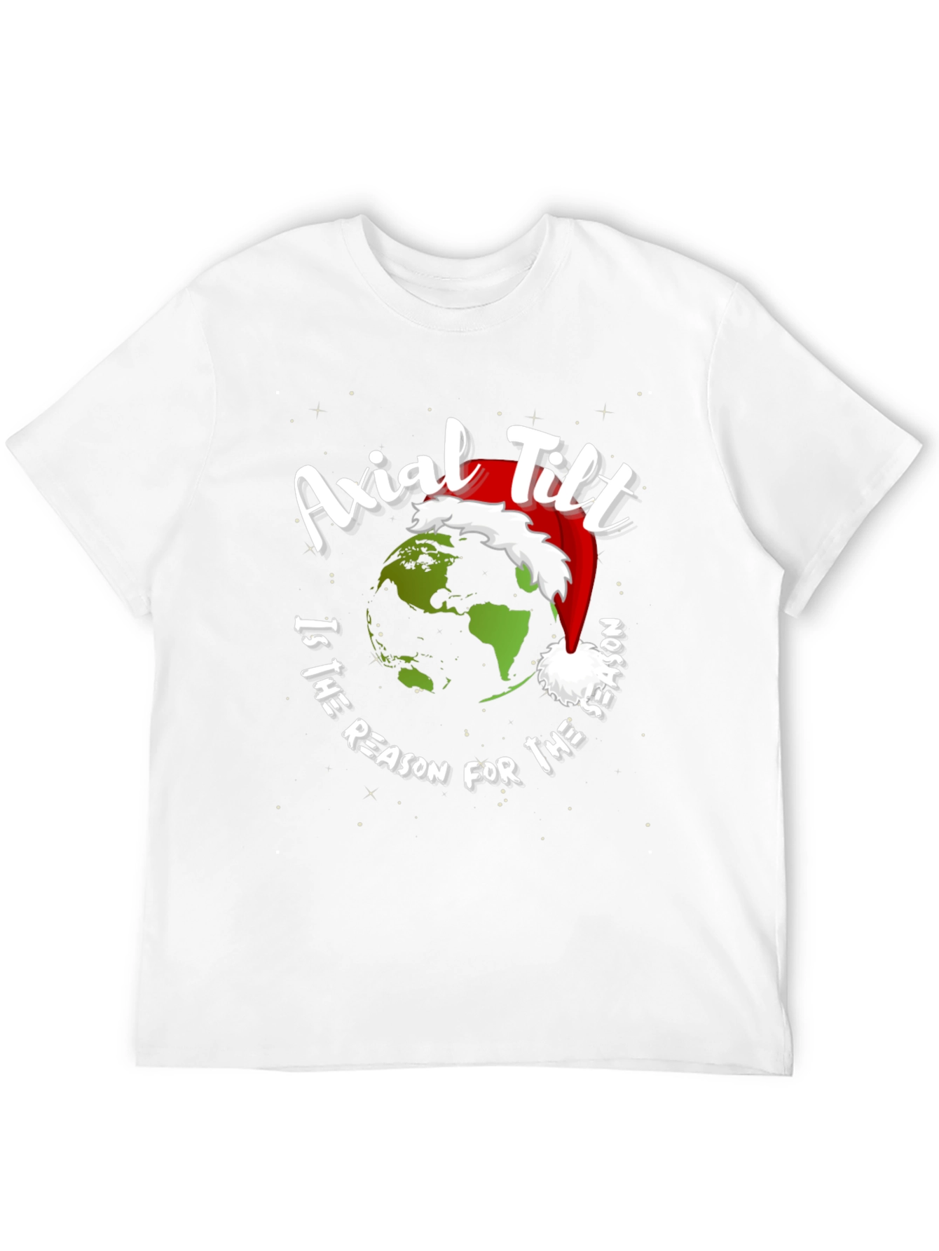 Axial Tilt Reason For The Season T-Shirt