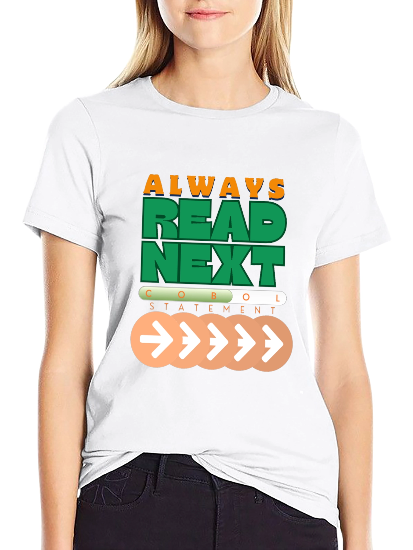 COBOL Statement T-Shirt - Always Read Next