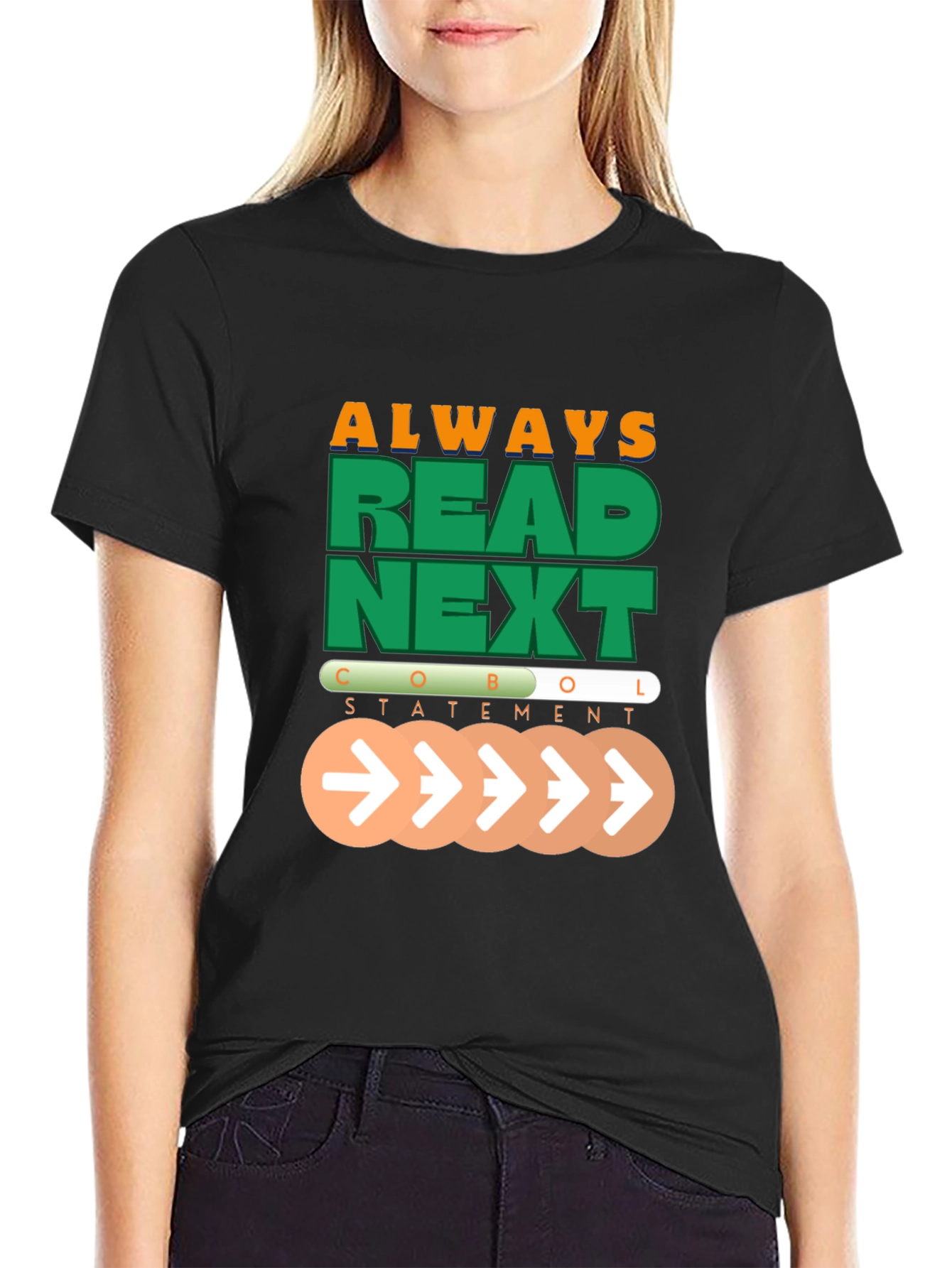 COBOL Statement T-Shirt - Always Read Next