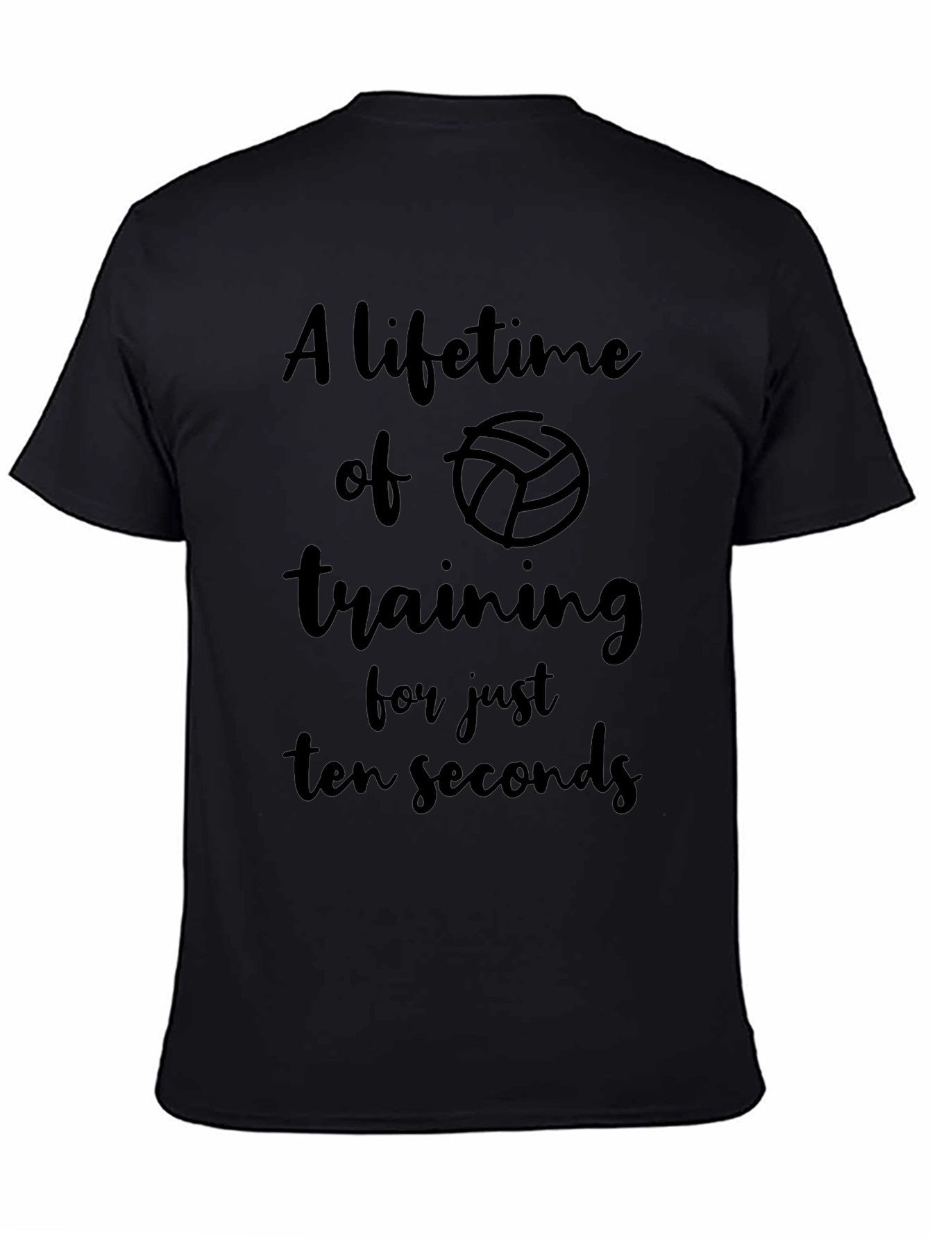 Volleyball Training T-Shirt - Lifetime of Ten Seconds