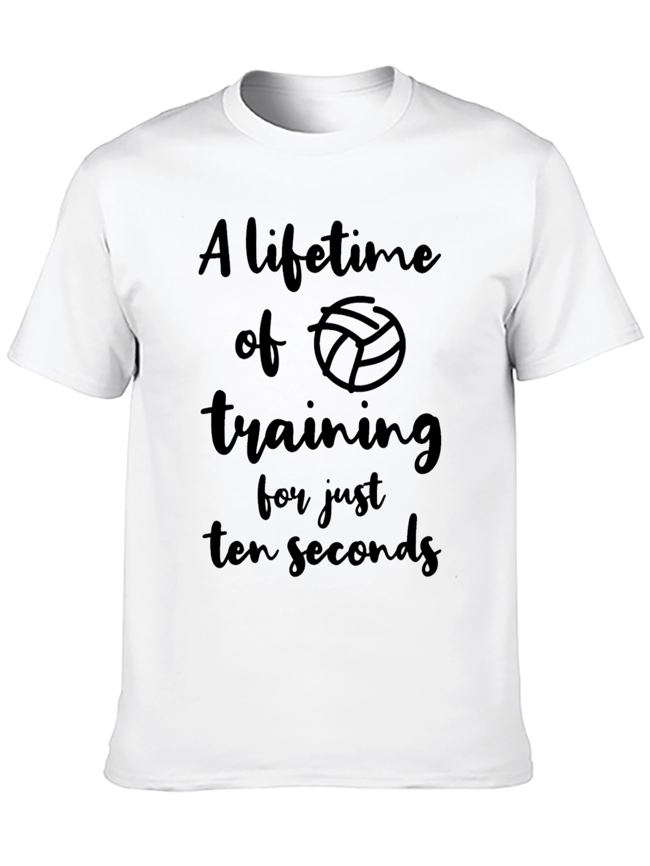 Volleyball Training T-Shirt - Lifetime of Ten Seconds