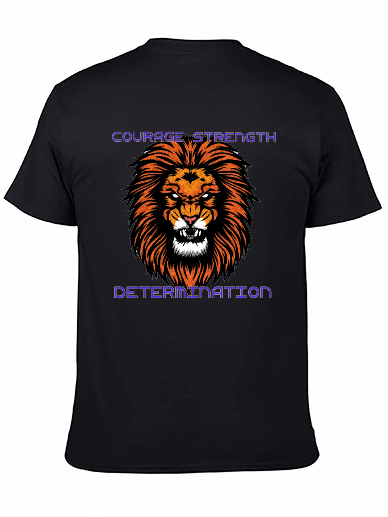 Courage Strength Determination Lion Graphic Tee