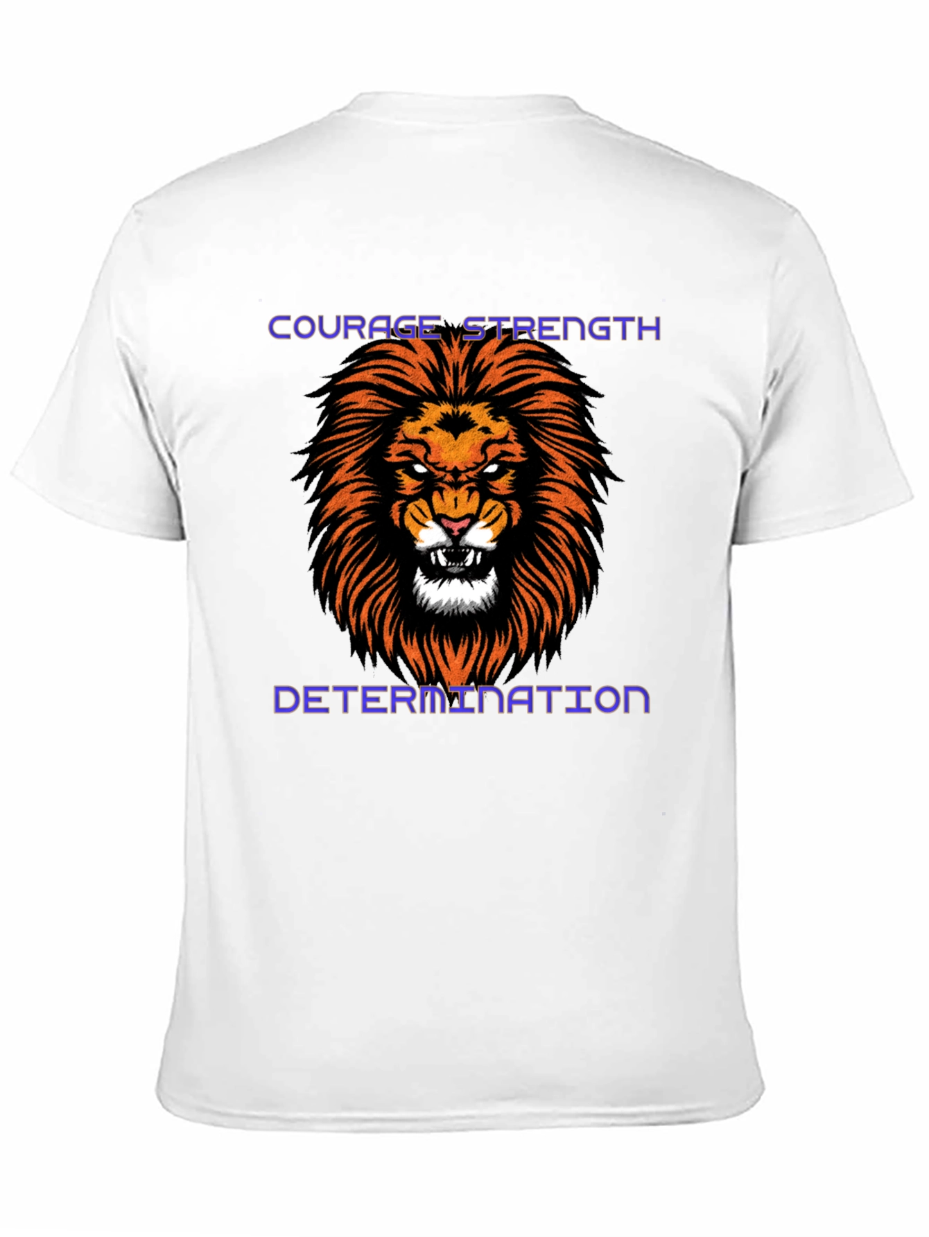 Courage Strength Determination Lion Graphic Tee