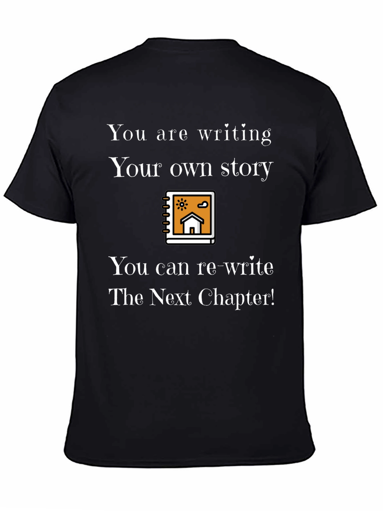 Inspirational Your Story Graphic Tee