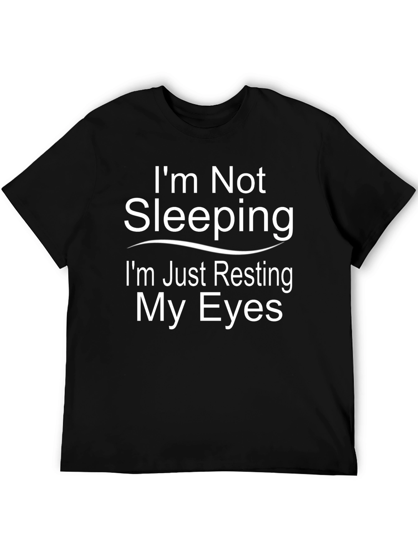 Resting My Eyes Funny T-Shirt