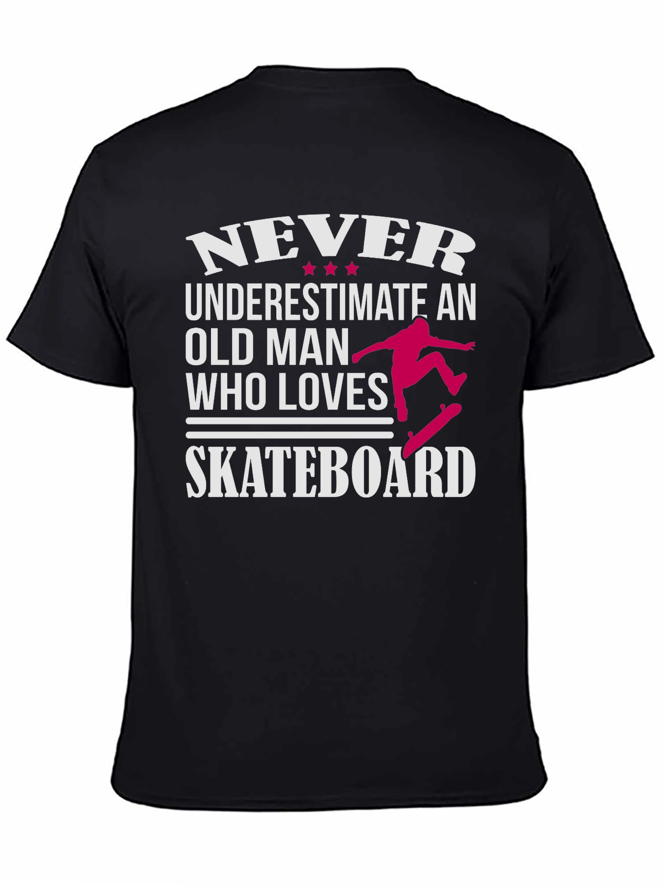 Never Underestimate Old Man Skateboarder Graphic Tee