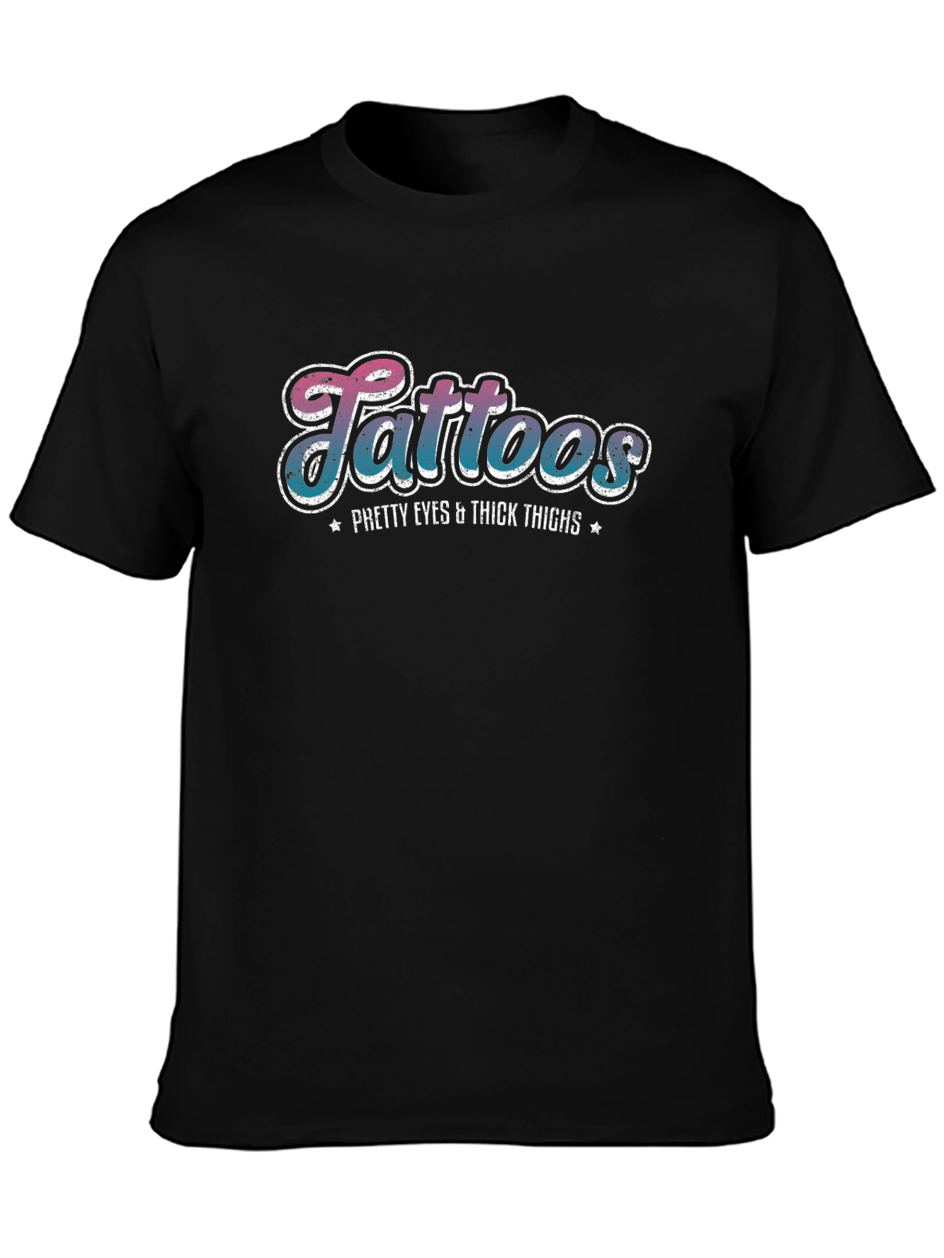 Tattoos Pretty Eyes Thick Thighs Graphic Tee