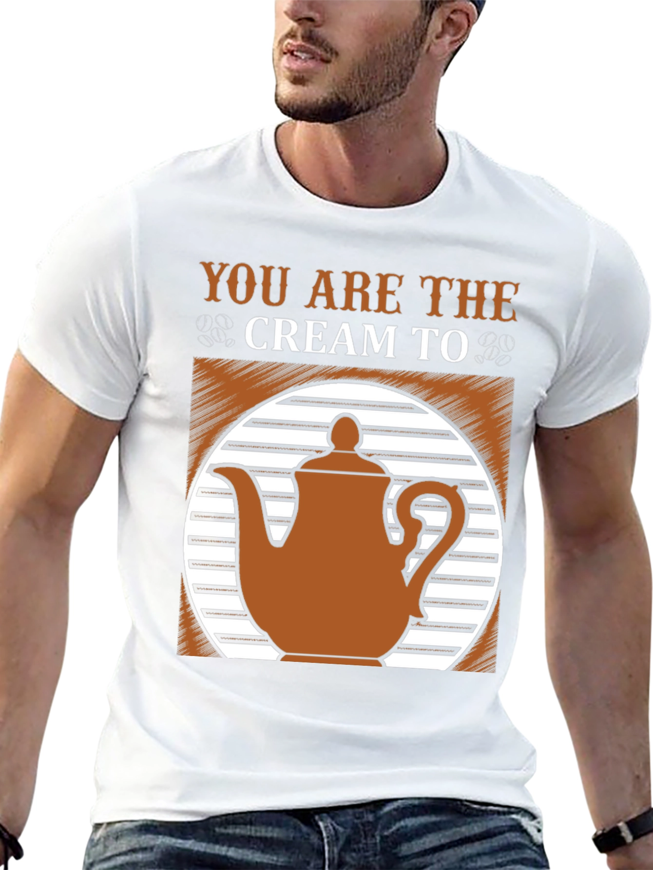 You Are the Cream to My Coffee T-Shirt