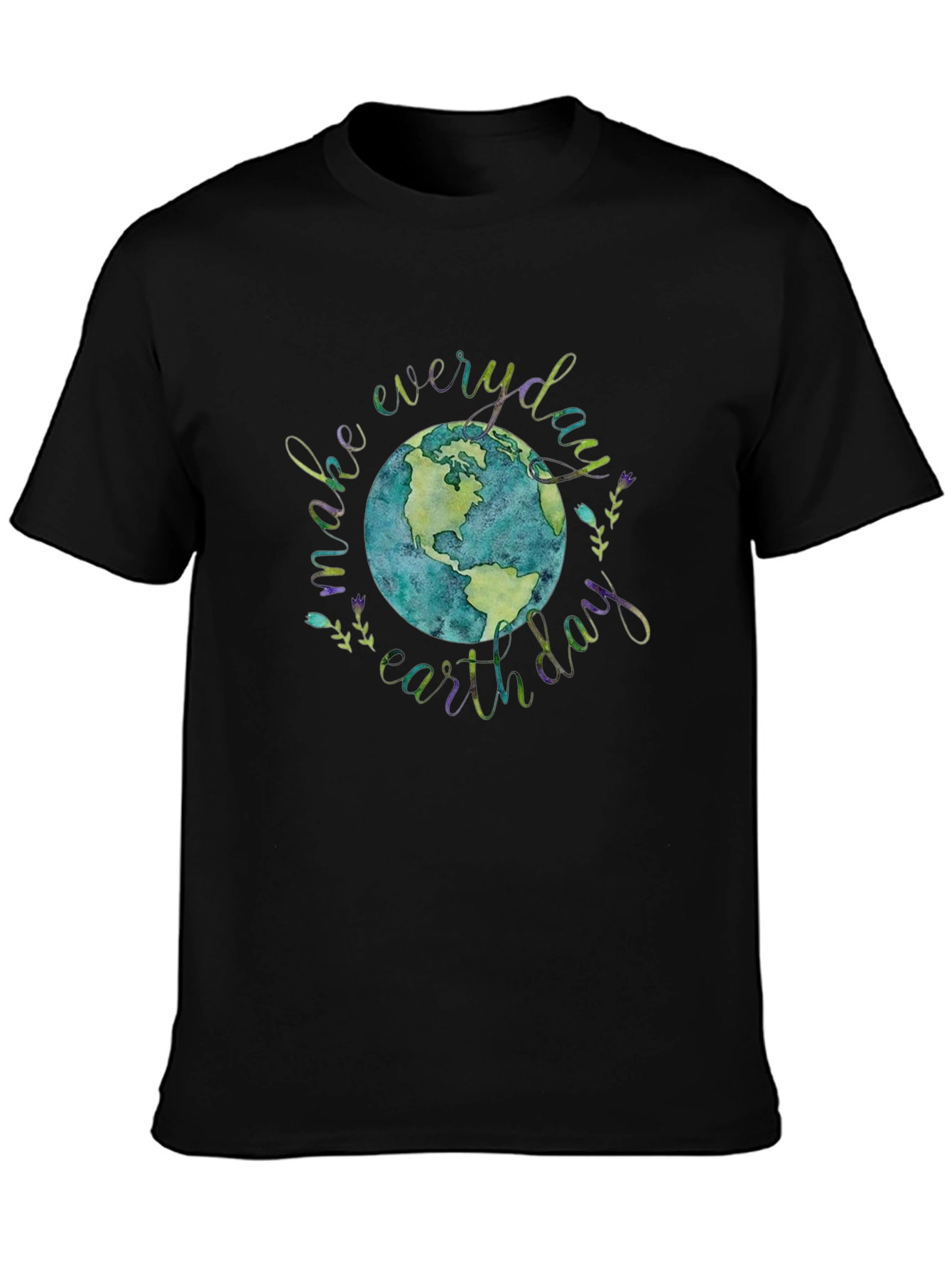 Earth Day T-Shirt - Make Everyday Earth Day