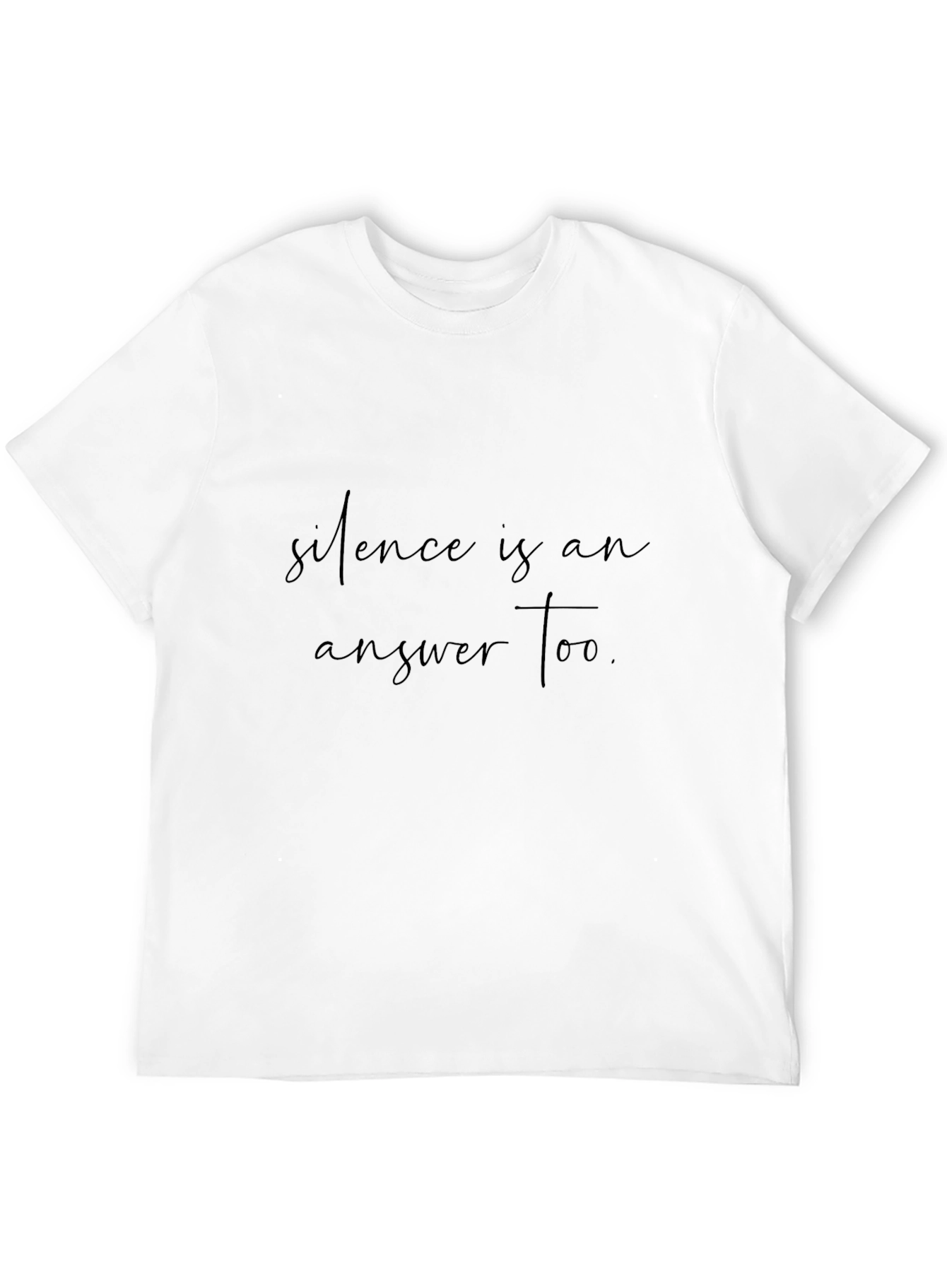 Silence is an Answer Tee - Soft Black Cotton