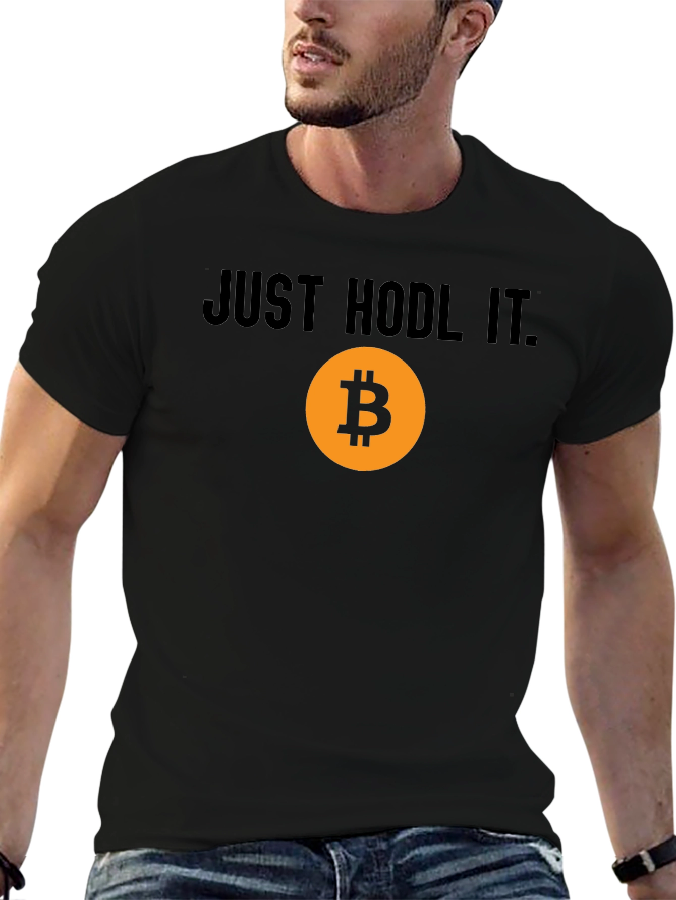 Just Hodl It - Bitcoin Crypto T-Shirt