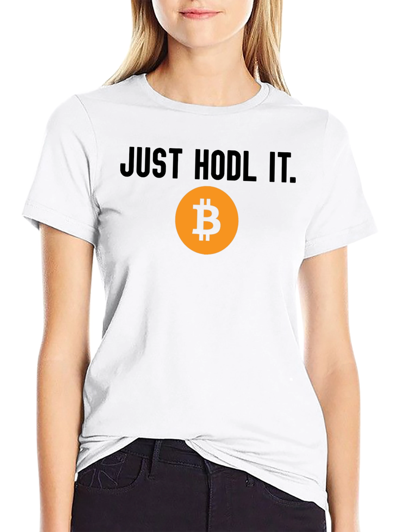 Just Hodl It - Bitcoin Crypto T-Shirt