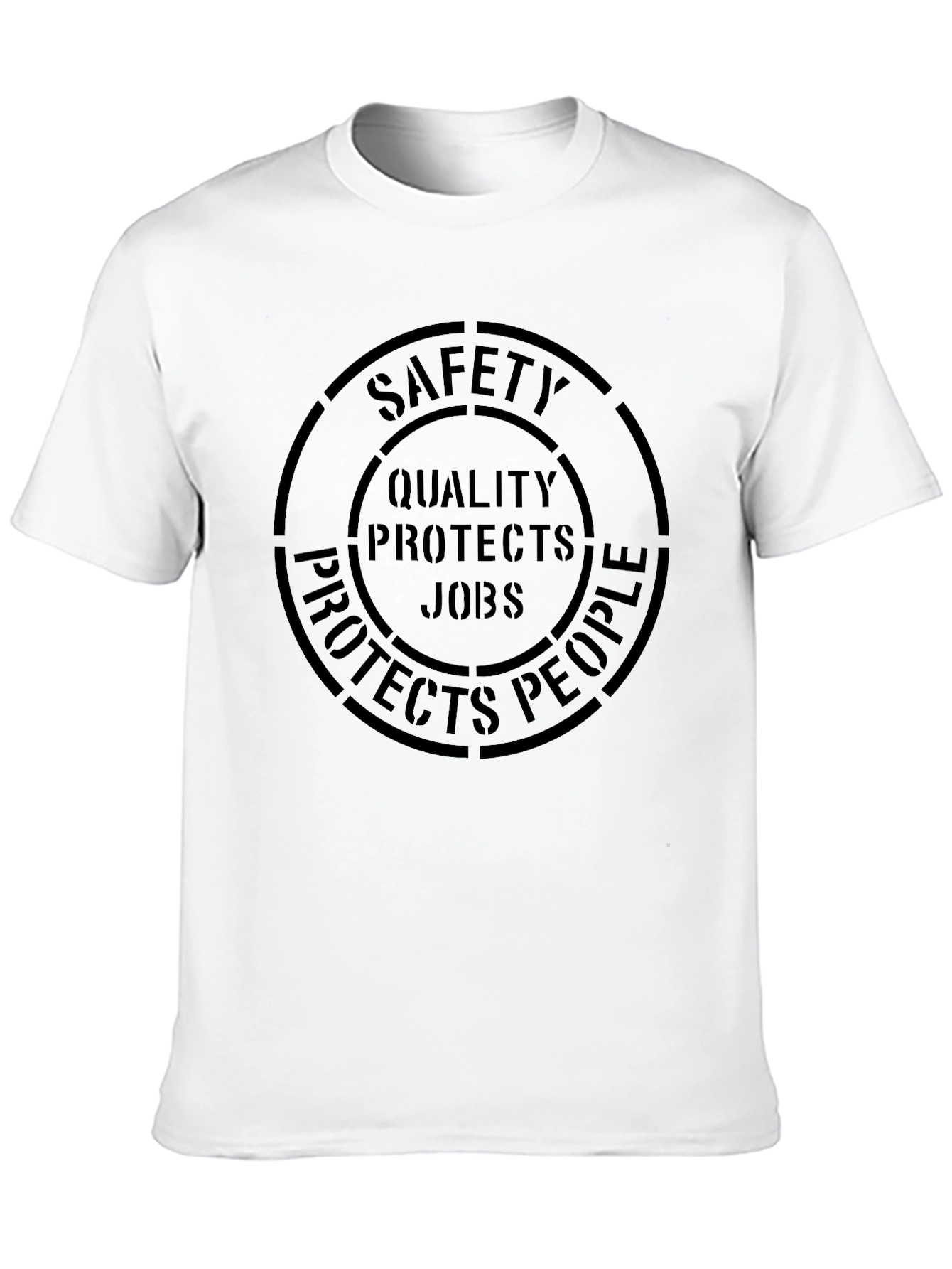 Safety Quality Jobs Protects People T-Shirt