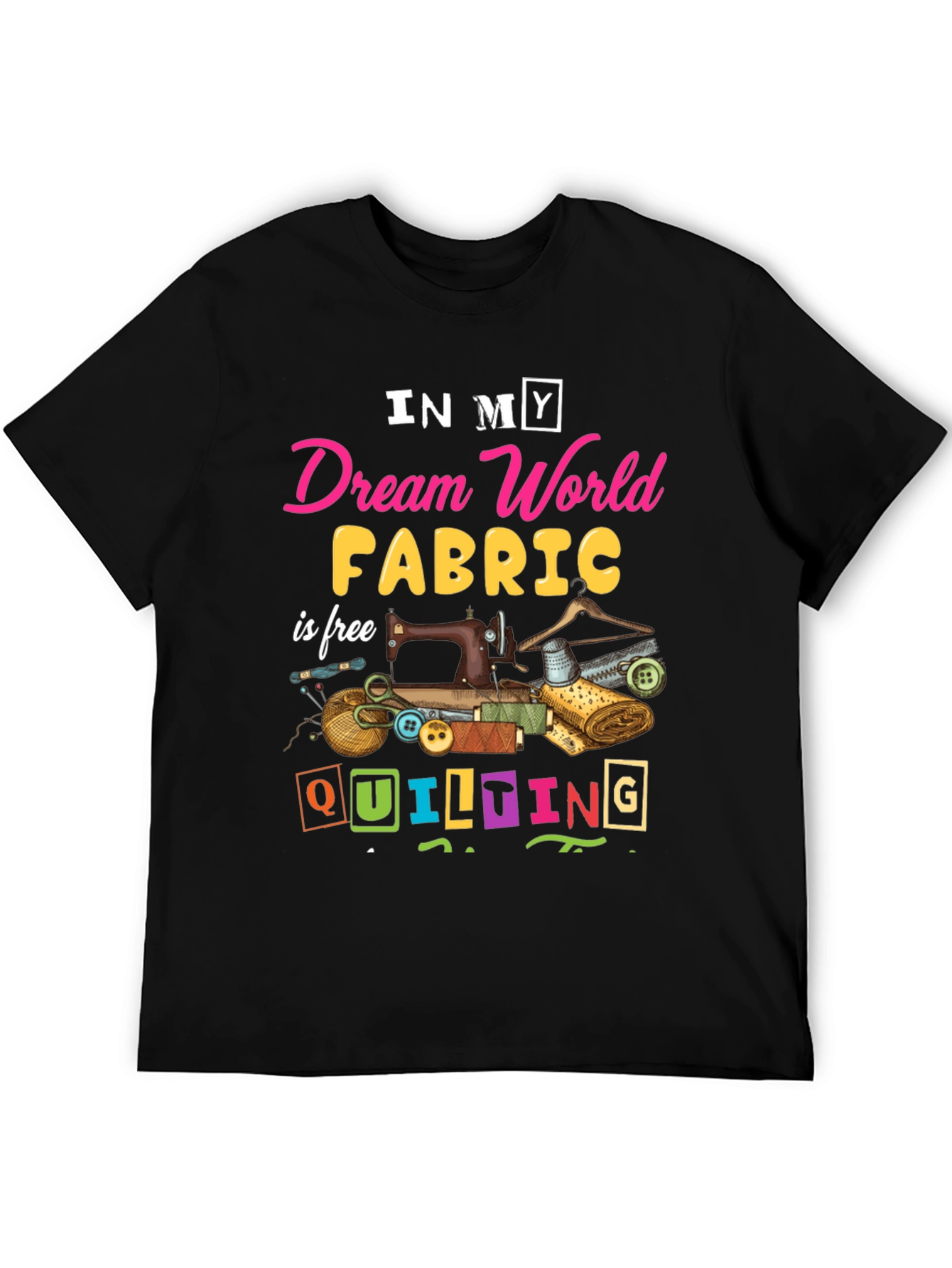 Dream World Quilting T-Shirt