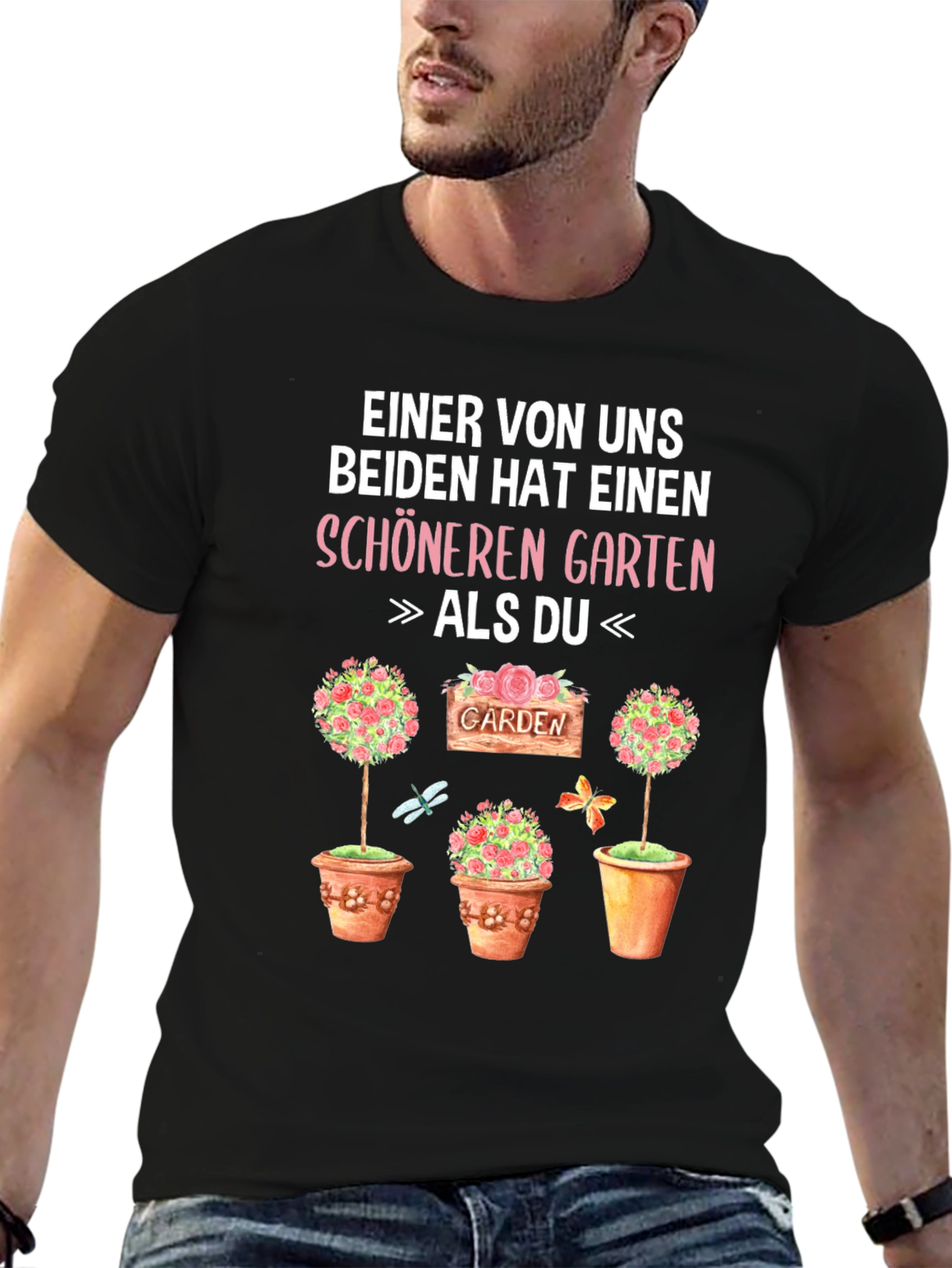 Funny Gardener T-Shirt - Better Garden Than You!
