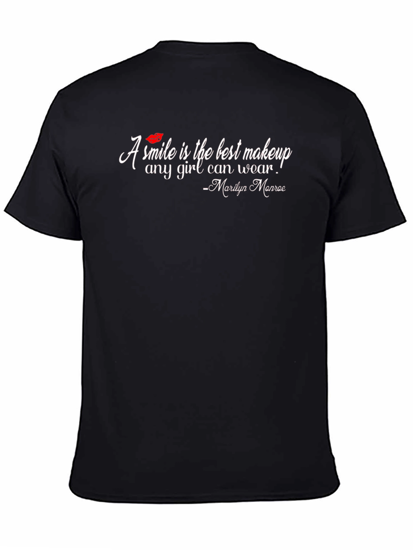 Smile Makeup Quote T-Shirt
