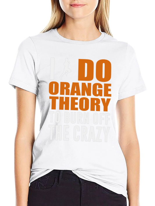 Funny Orange Theory Workout T-Shirt
