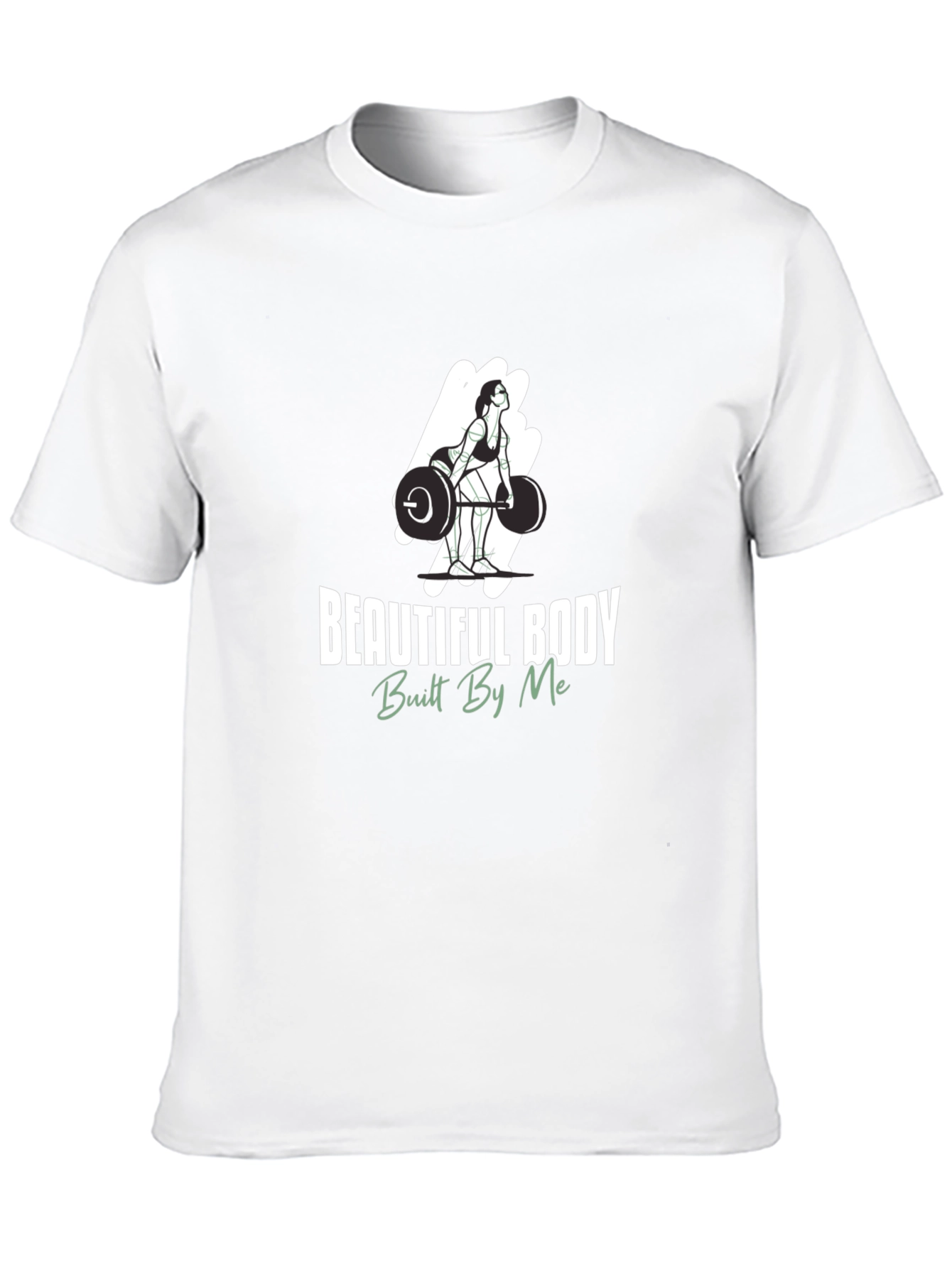 Beautiful Body Built By Me Graphic Tee