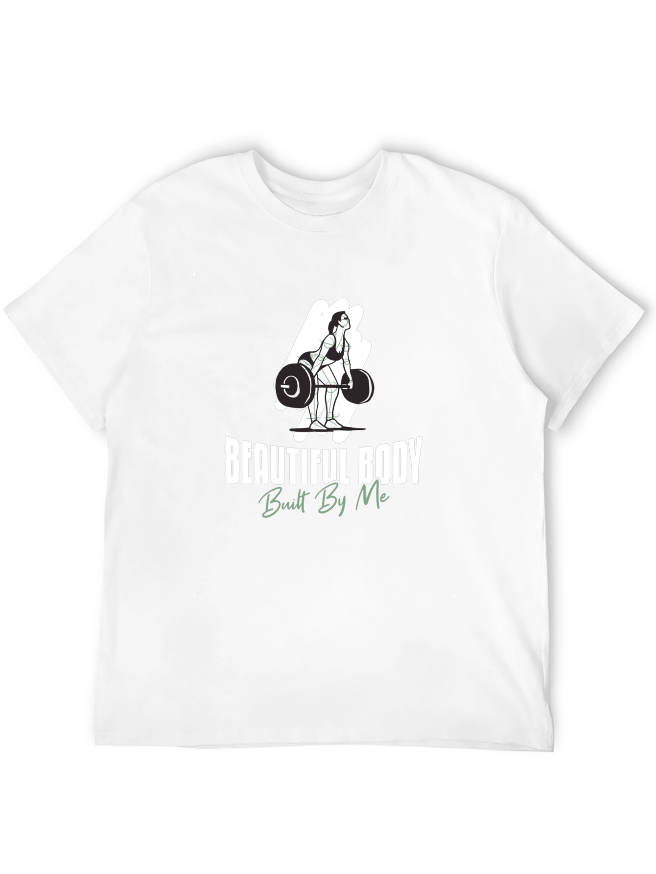 Beautiful Body Built By Me Graphic Tee