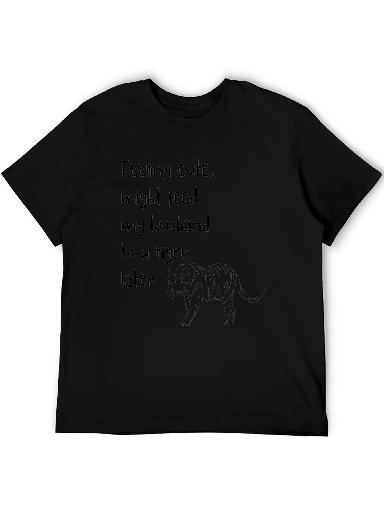 Feeling Cute Tiger Husband Tee