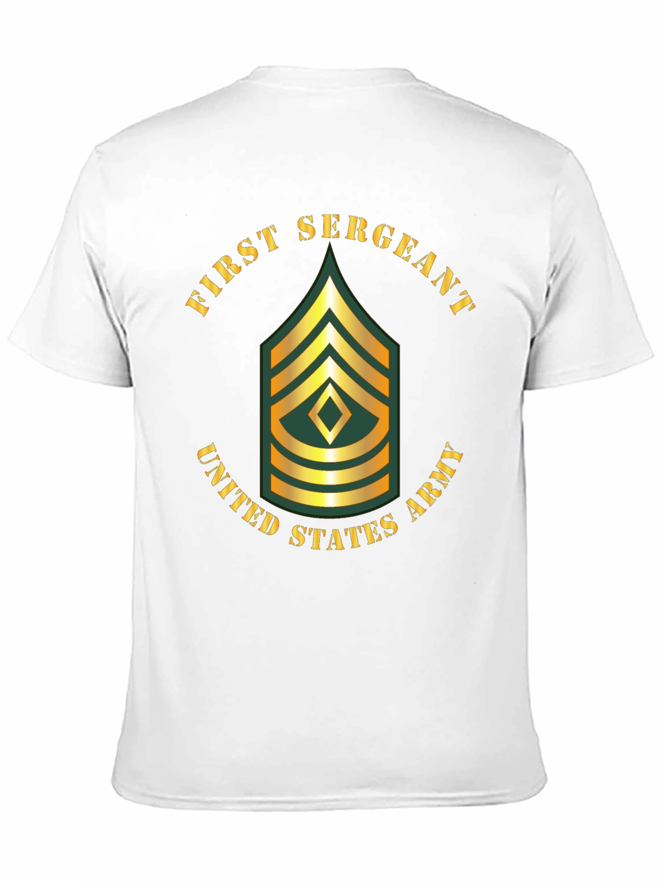 First Sergeant United States Army T-Shirt