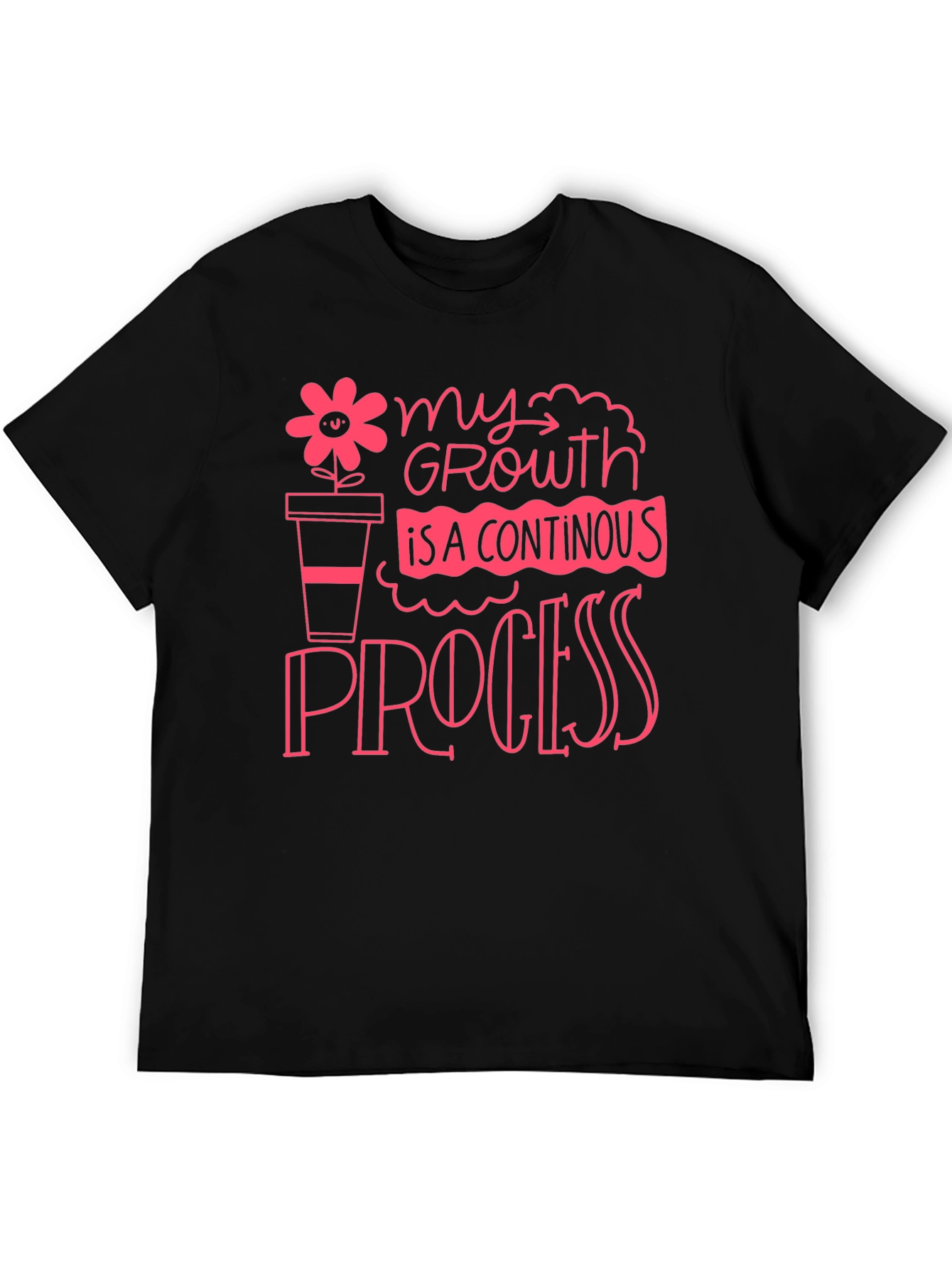 Growth Process Graphic Tee - Motivational Shirt