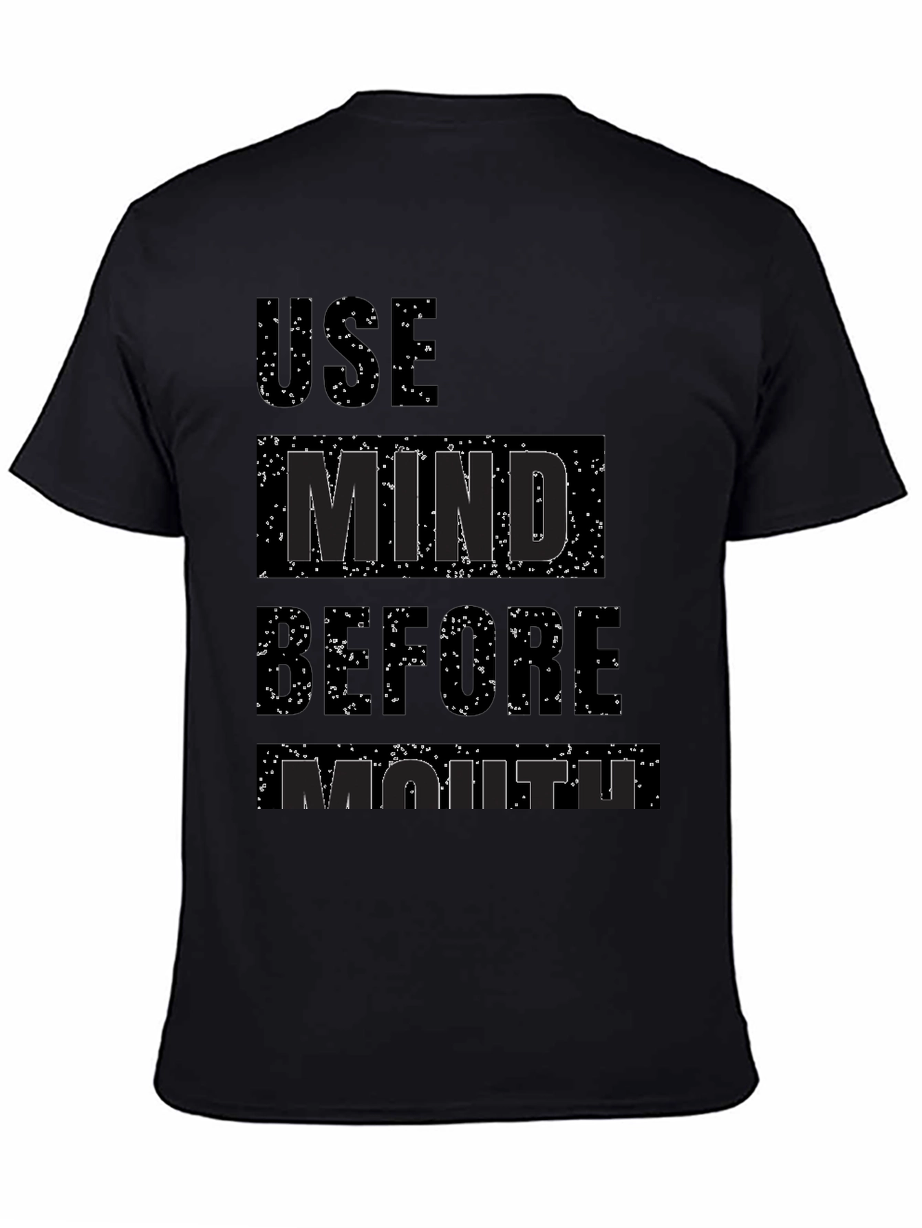 Use Mind Before Mouth Graphic T-Shirt - Black