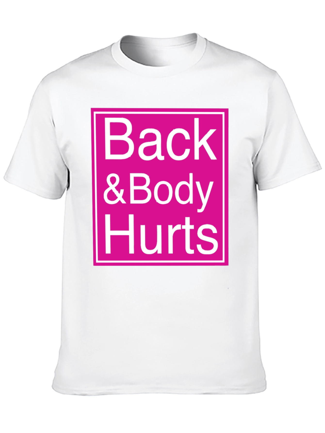 Back & Body Hurts Graphic Tee - Black
