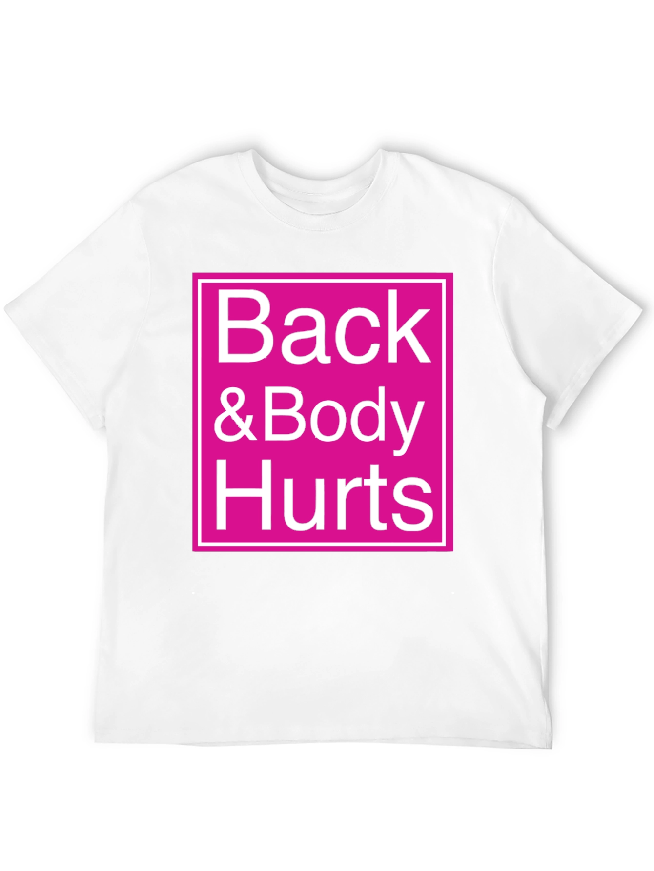 Back & Body Hurts Graphic Tee - Black
