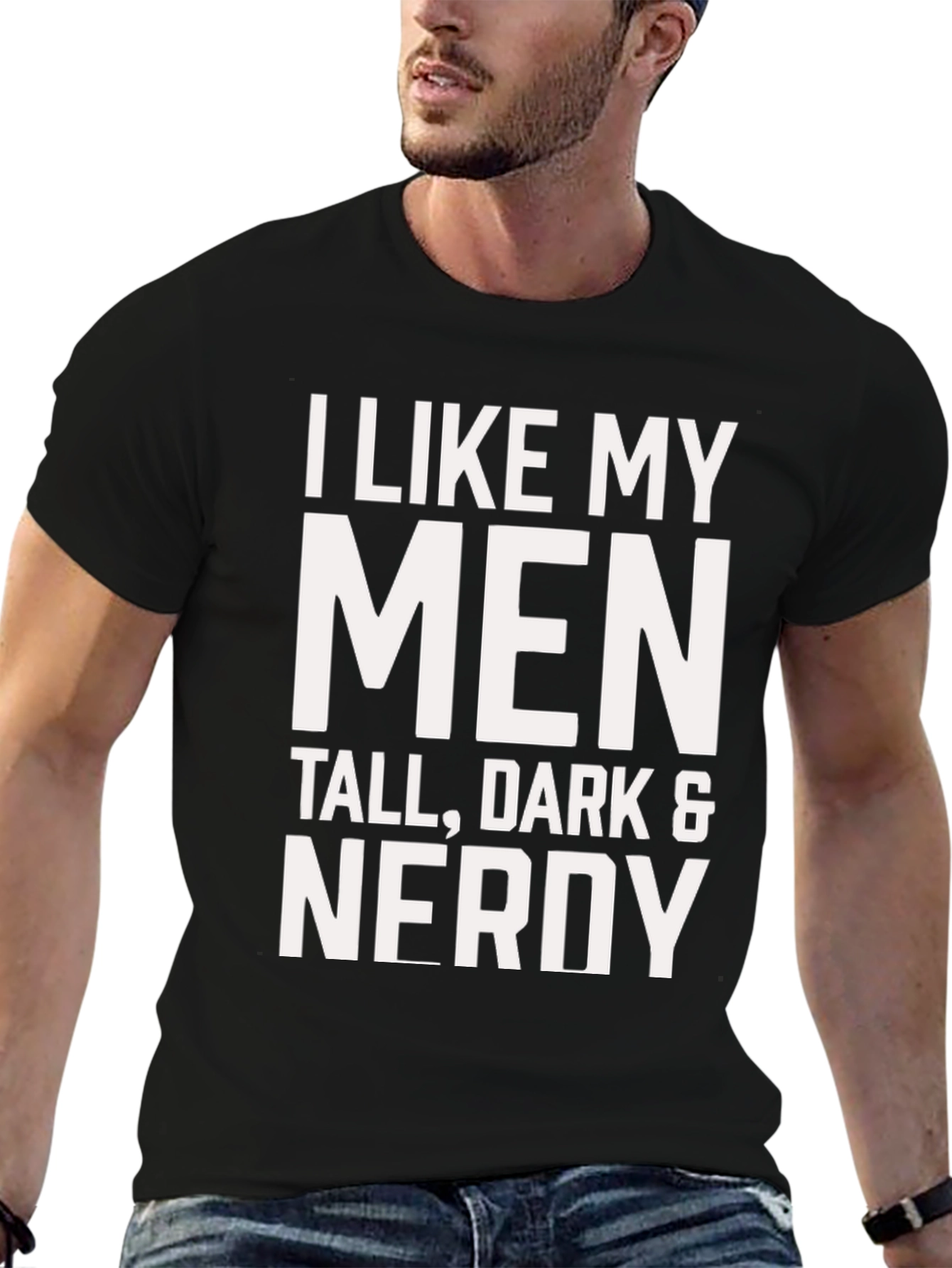 I Like My Men Nerdy Graphic T-Shirt
