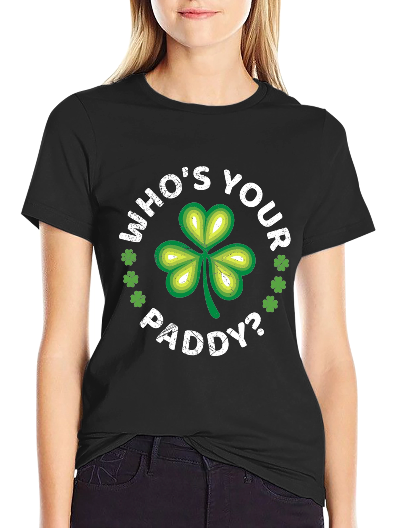 Whos Your Paddy? St. Patricks Day T-Shirt