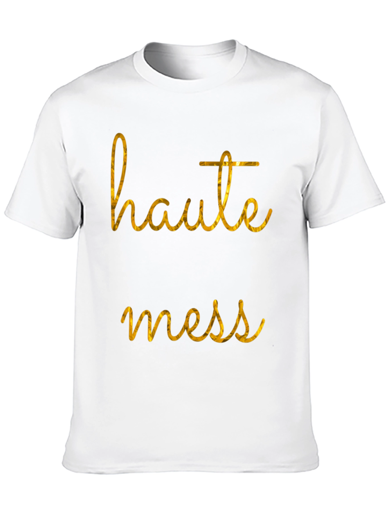 Haute Mess Graphic T-Shirt - Stylish Casual Tee