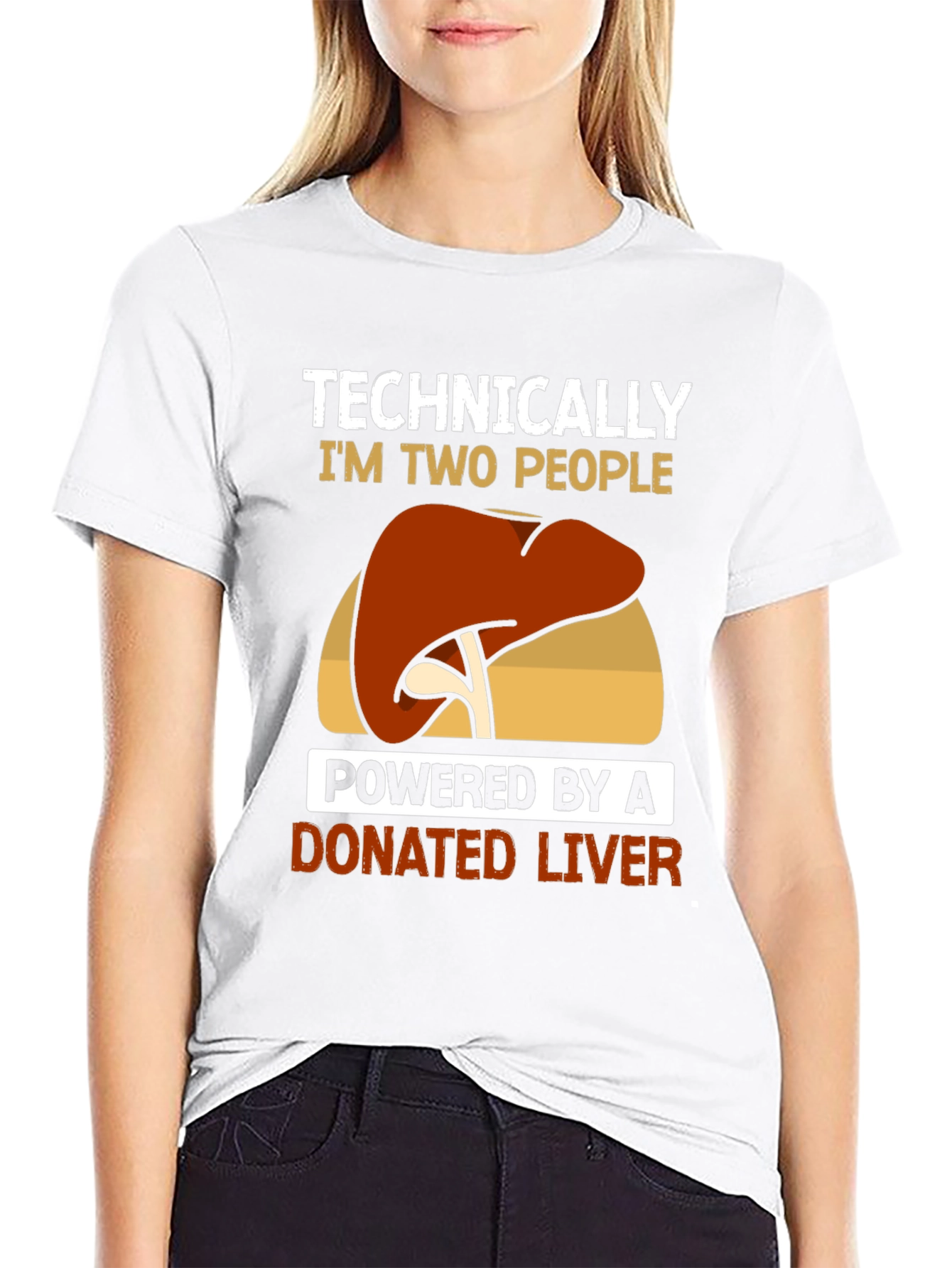 Technically Two People Donated Liver T-Shirt
