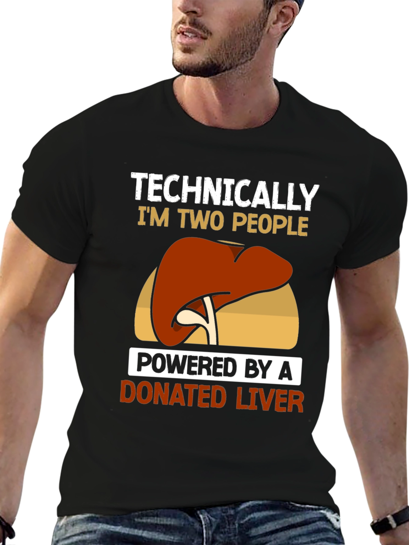 Technically Two People Donated Liver T-Shirt