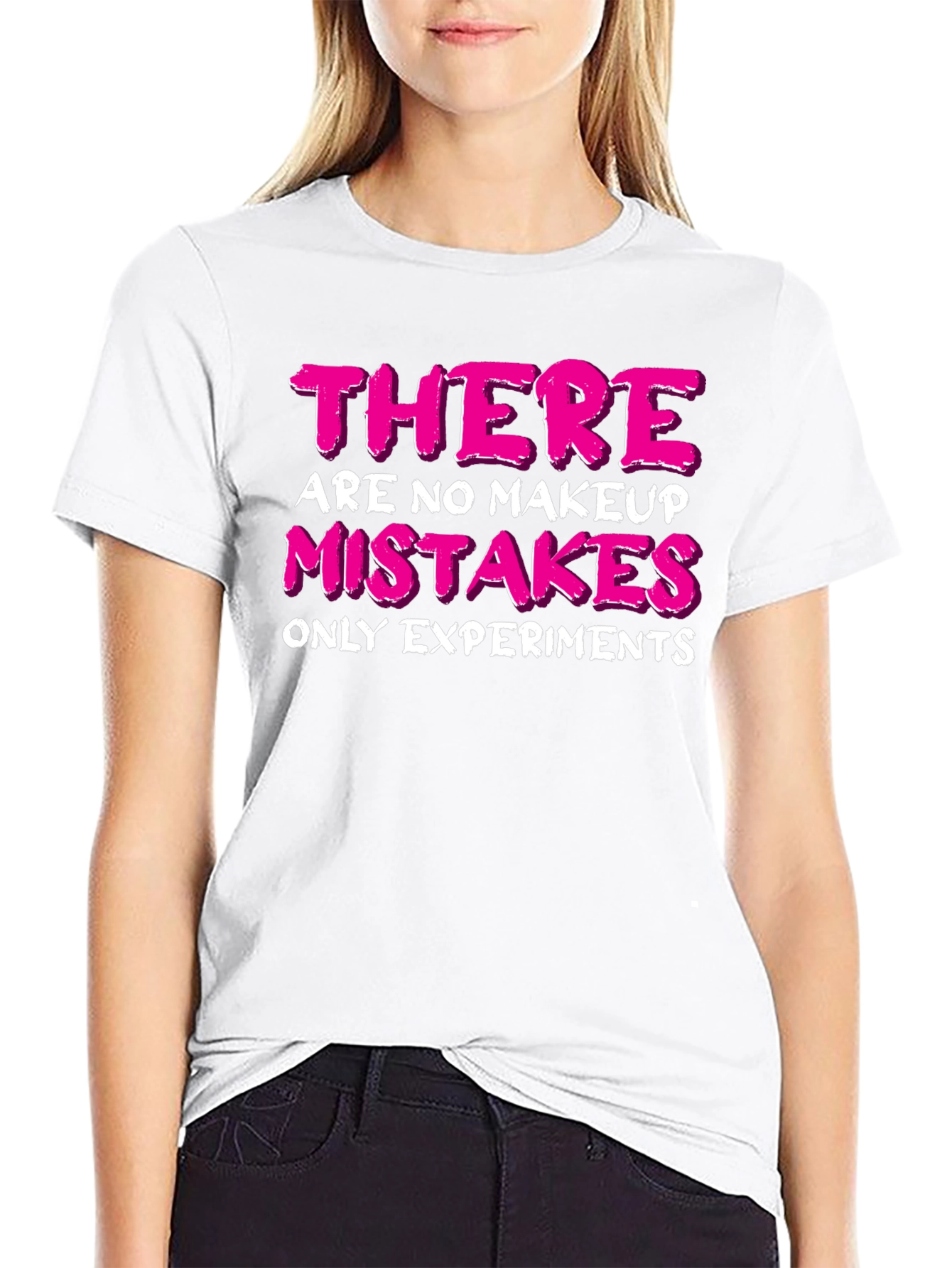 Makeup Experiments T-Shirt - Funny Beauty Quote Tee