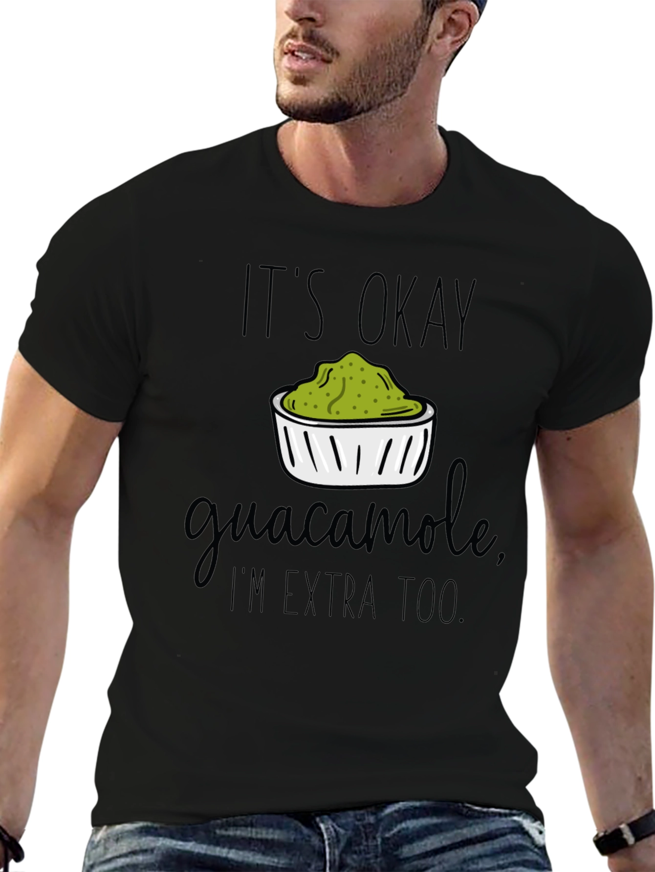 Guacamole Lover Tee - Its Okay Im Extra Too!