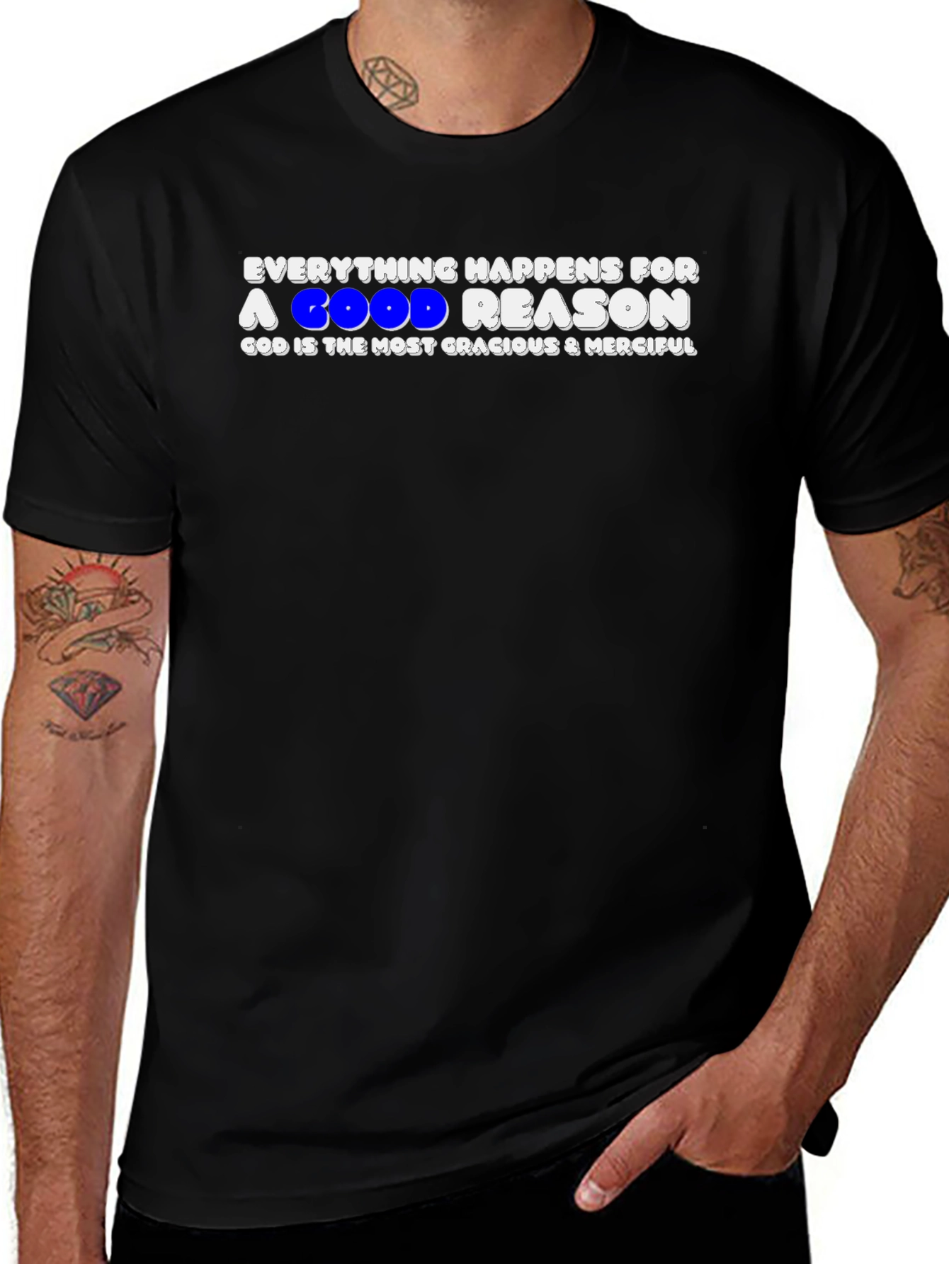 Everything Happens For A Good Reason T-Shirt