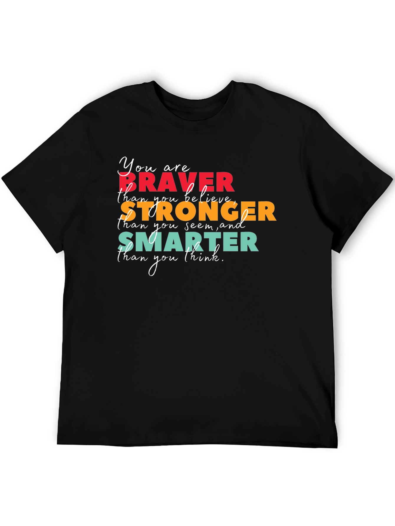 Braver Stronger Smarter Graphic Tee