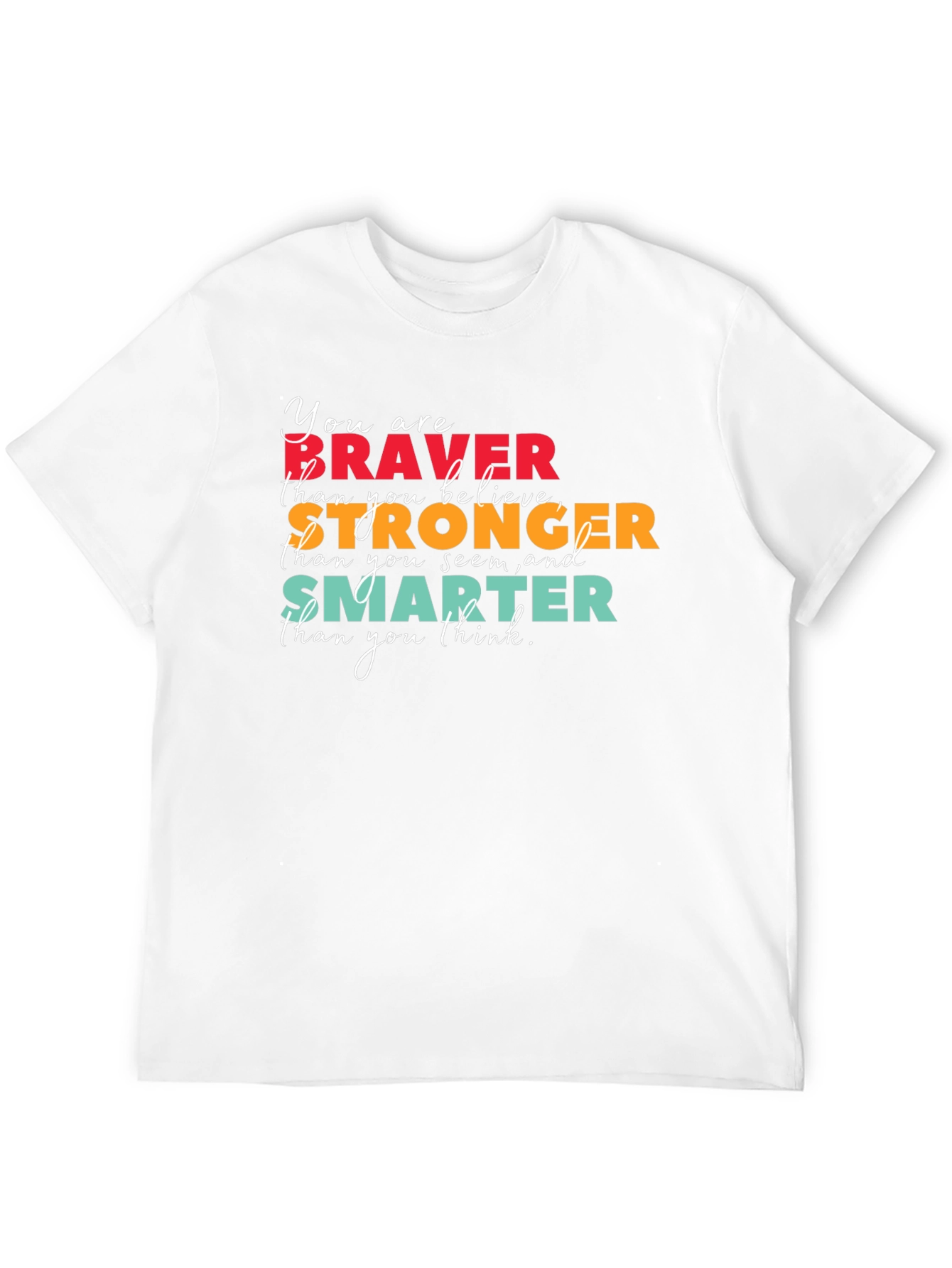 Braver Stronger Smarter Graphic Tee