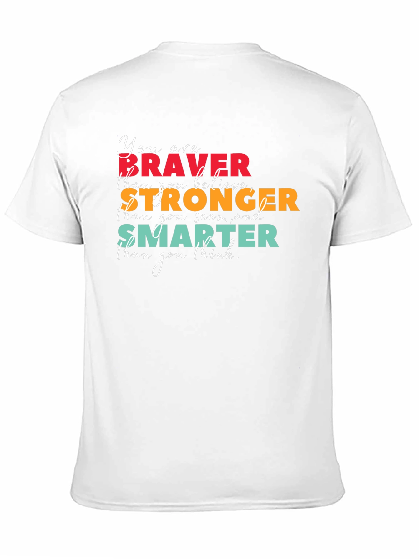 Braver Stronger Smarter Graphic Tee