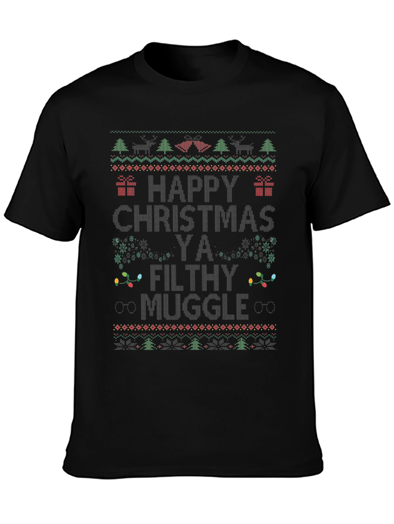 Happy Christmas Ya Filthy Muggle T-Shirt