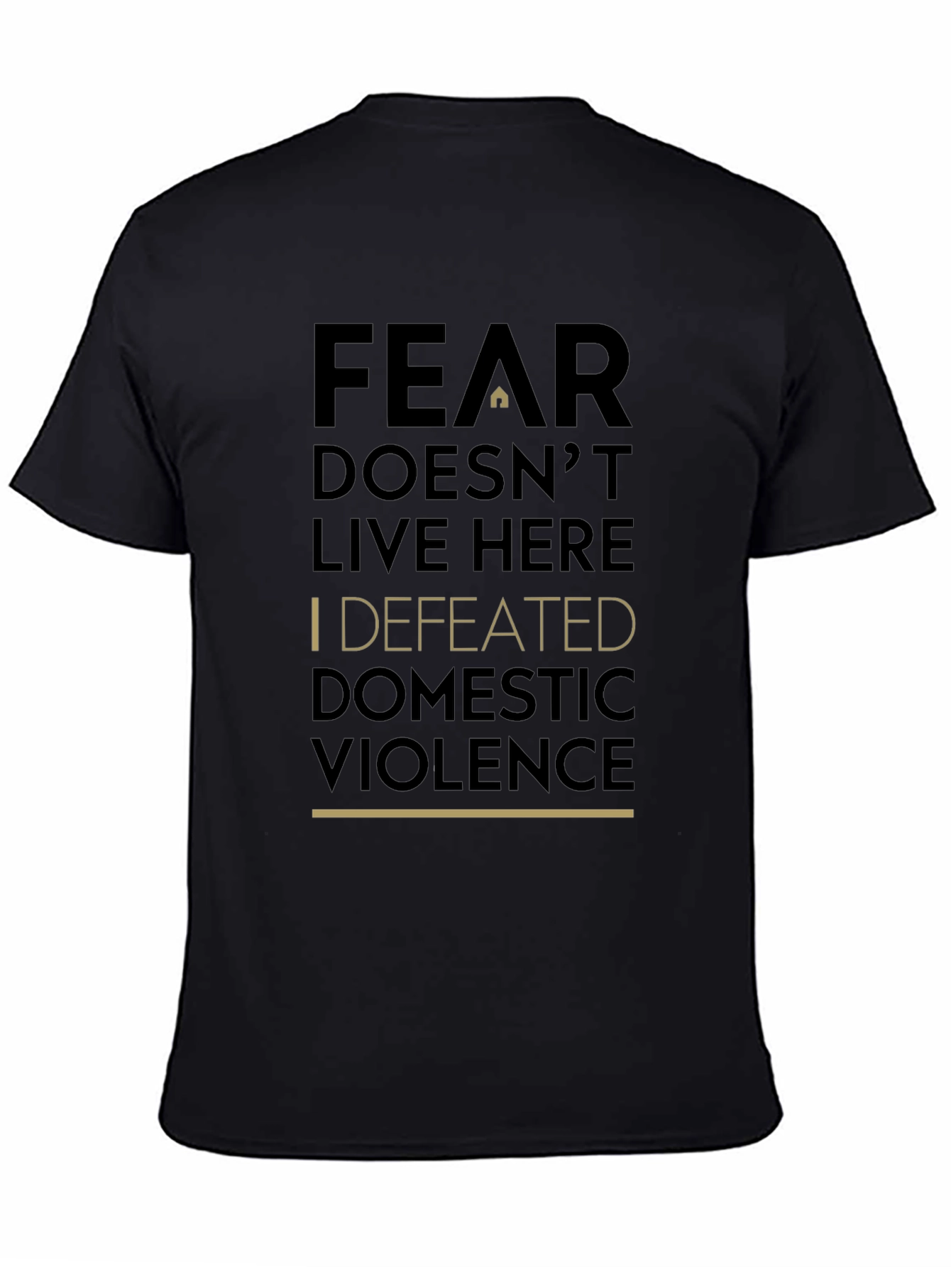 Fear Doesnt Live Here T-Shirt
