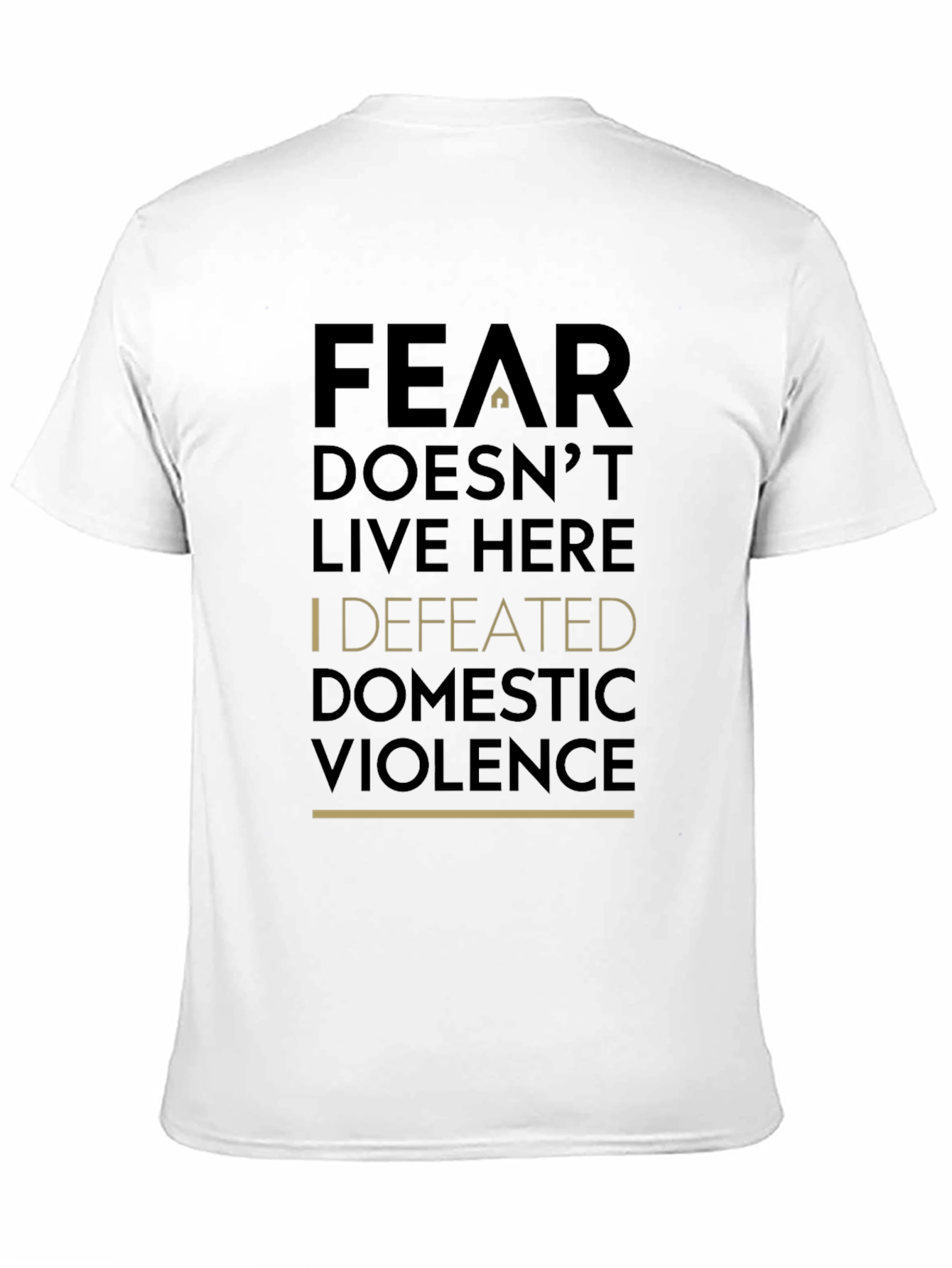 Fear Doesnt Live Here T-Shirt
