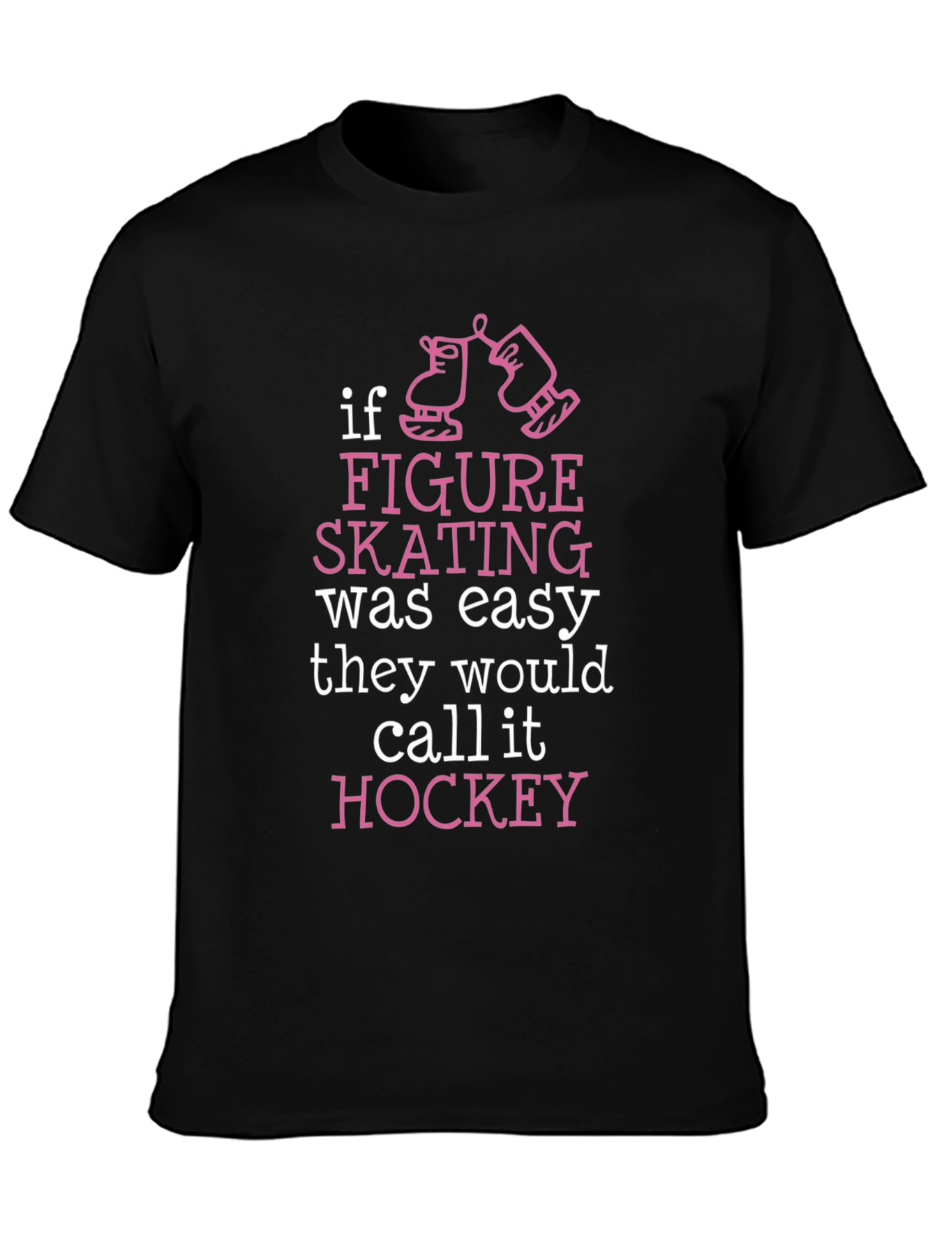 Figure Skating vs. Hockey T-Shirt
