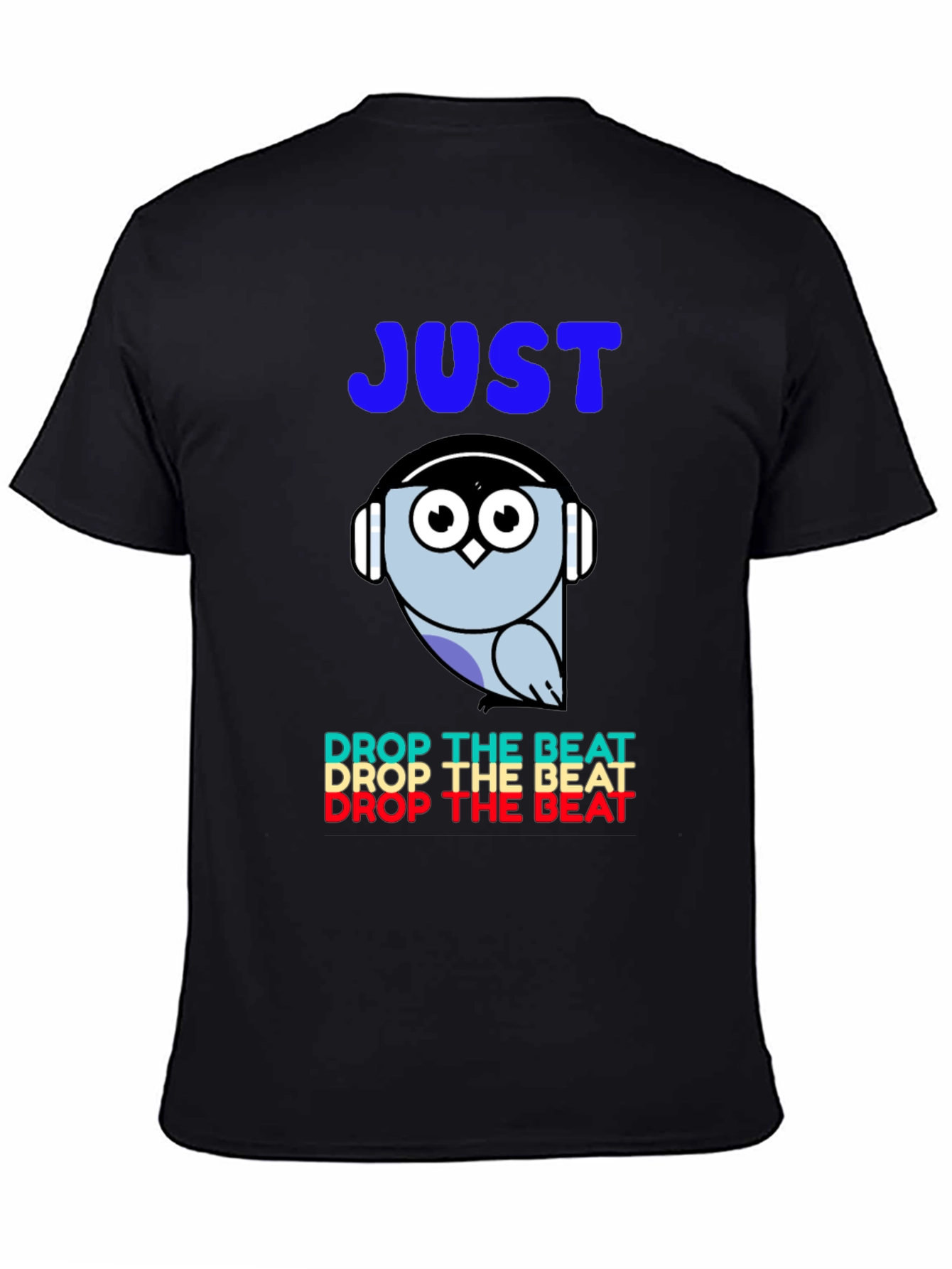 Just Drop the Beat Owl Graphic Tee