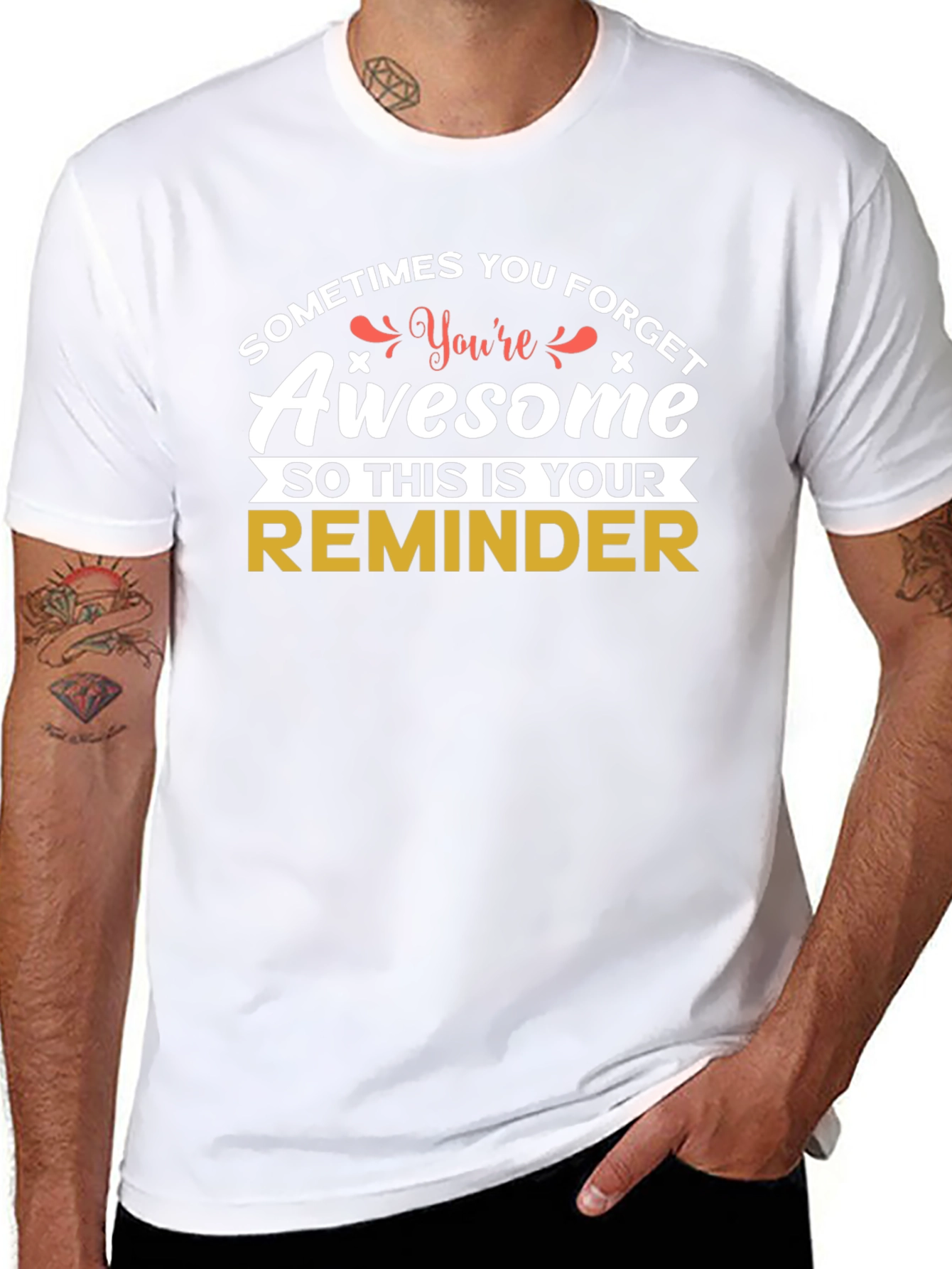 Awesome Reminder Graphic Tee