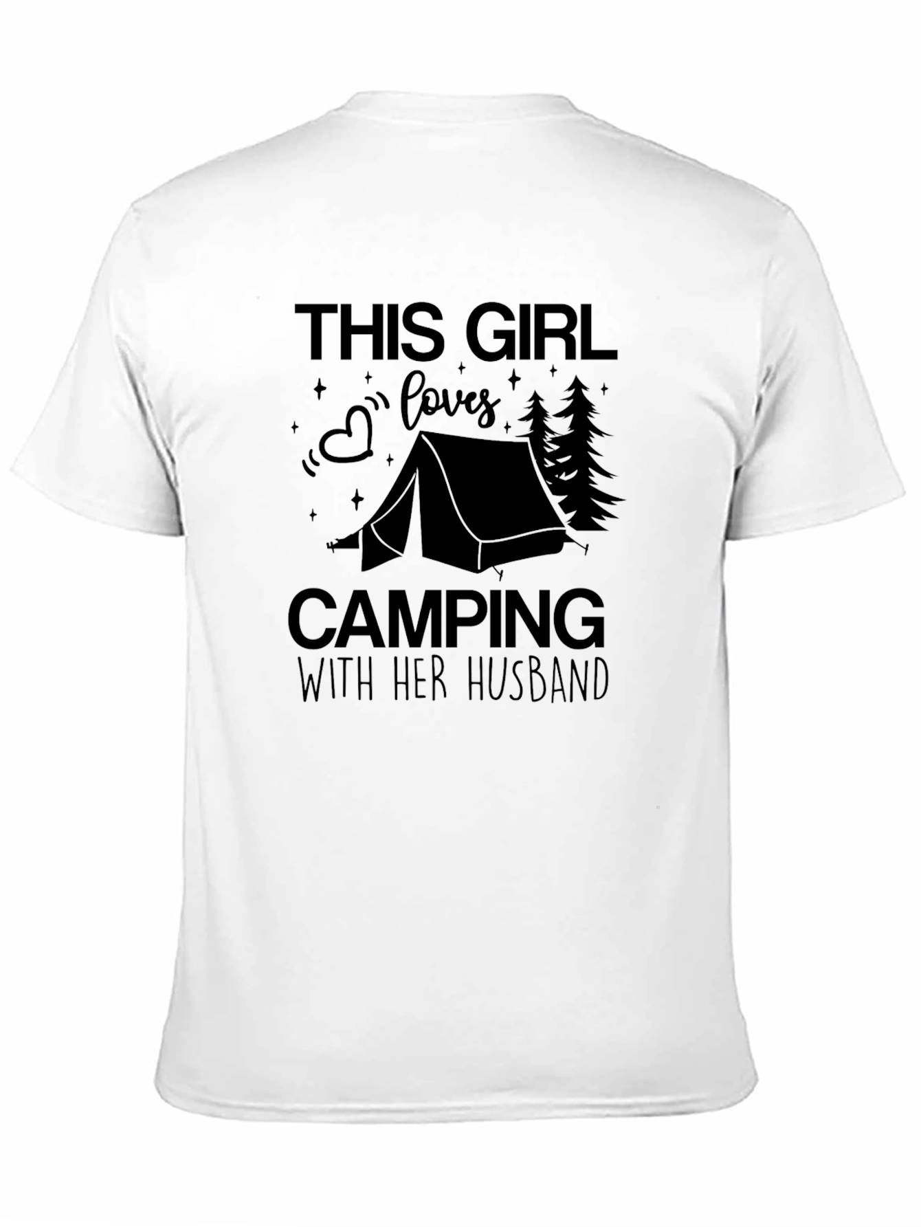 Camping Girl T-Shirt - With Her Husband Tee