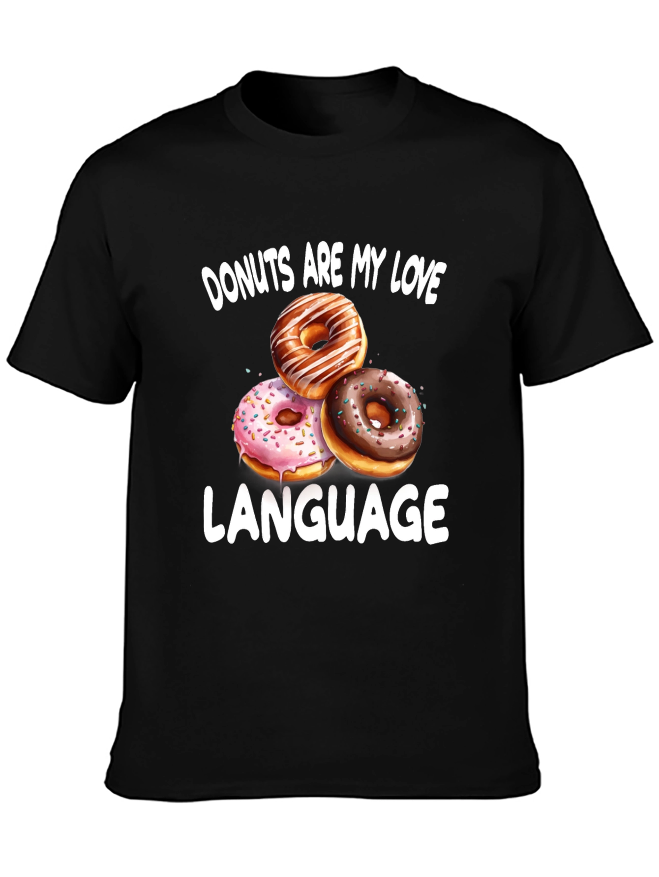 Donuts Are My Love Language Graphic T-Shirt