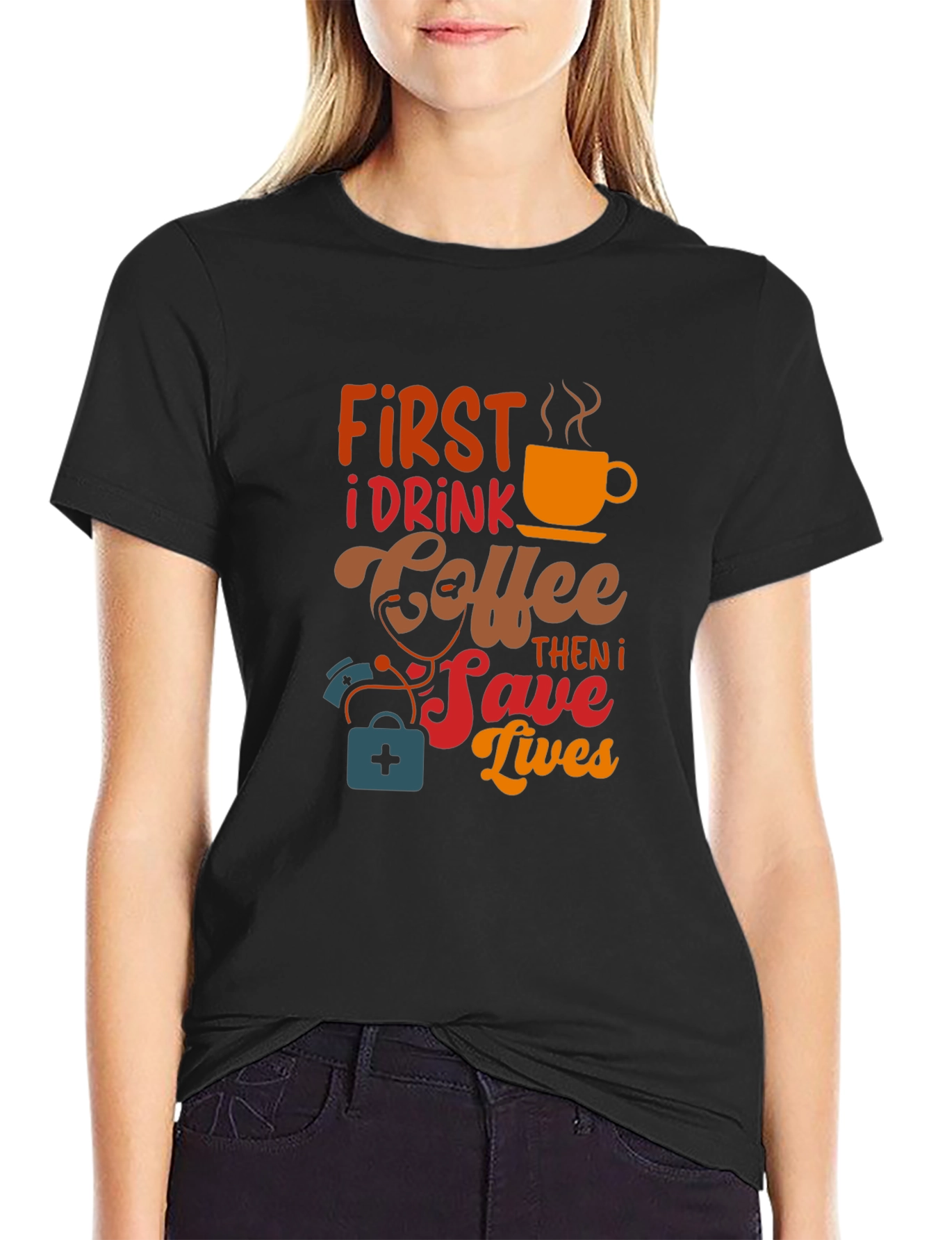 Coffee First Save Lives Black T-Shirt