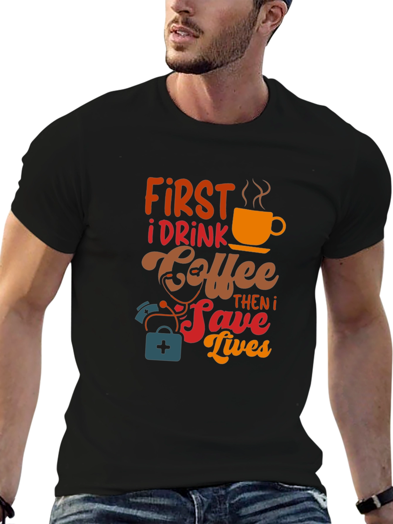 Coffee First Save Lives Black T-Shirt